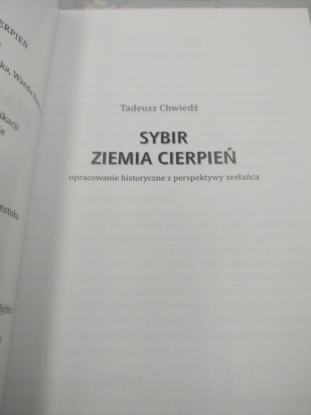 Zestaw książek: Tadeusz Chwiedź "Sybir. Ziemia cierpień", "Pamięć i pojednanie"