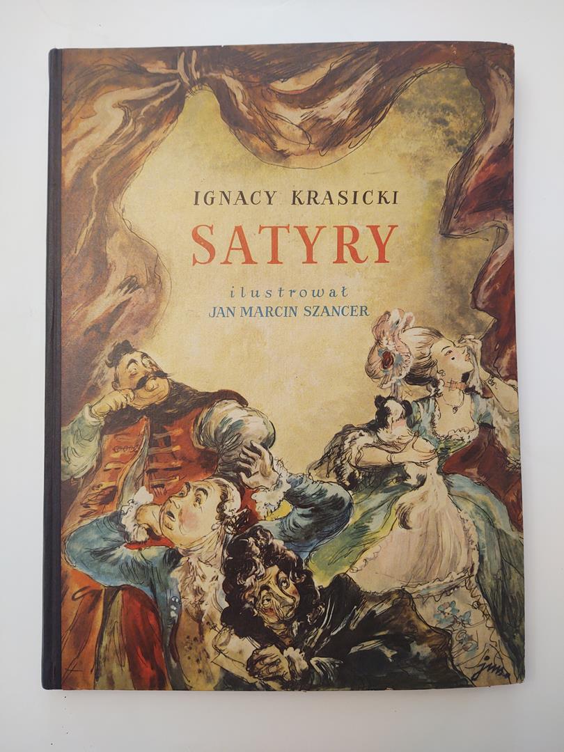 Książka - Ignacy Krasicki SATYRY, ilustrował Jan Marcin Szancer, 1952 r.