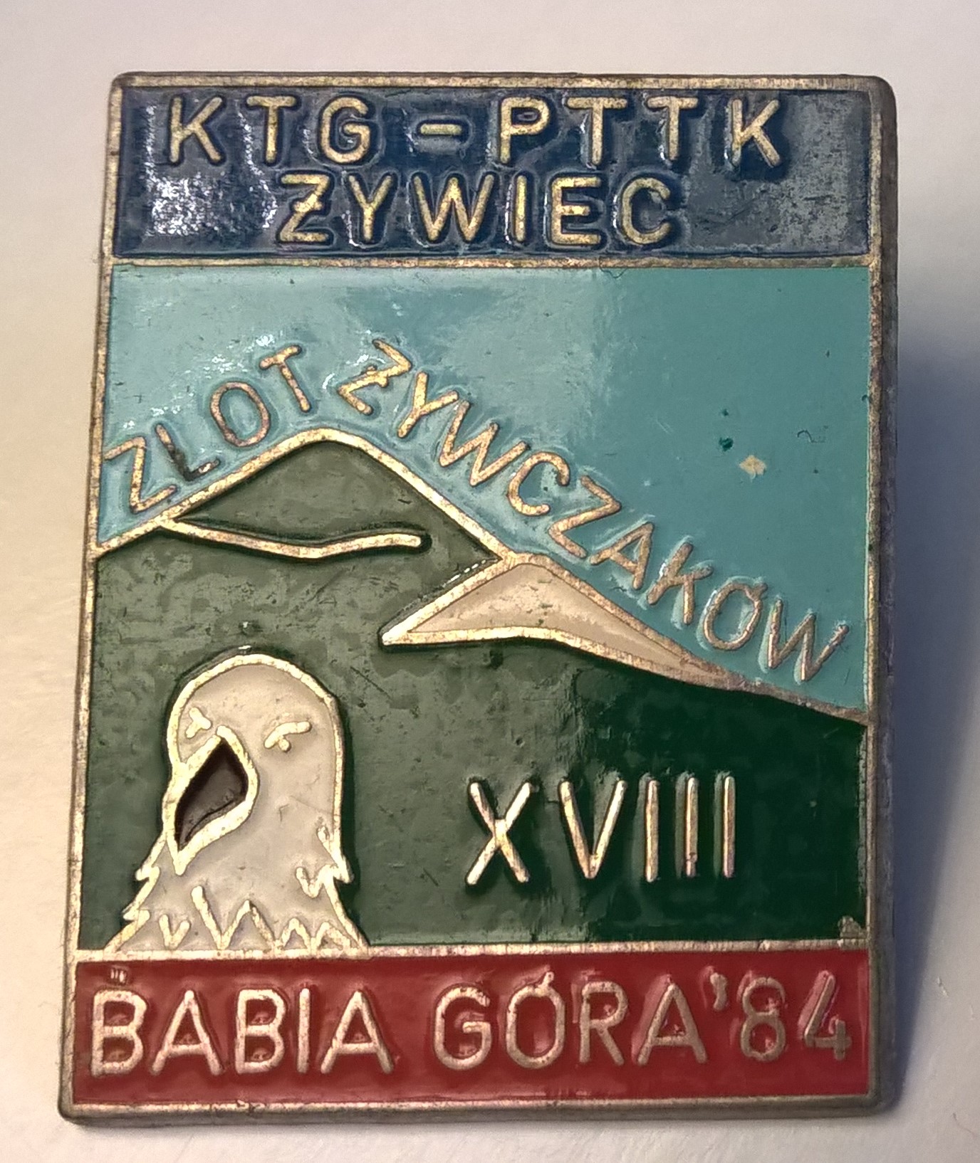 Odznaka PTTK - XVIII Zlot Żywczaków, Babia Góra '84