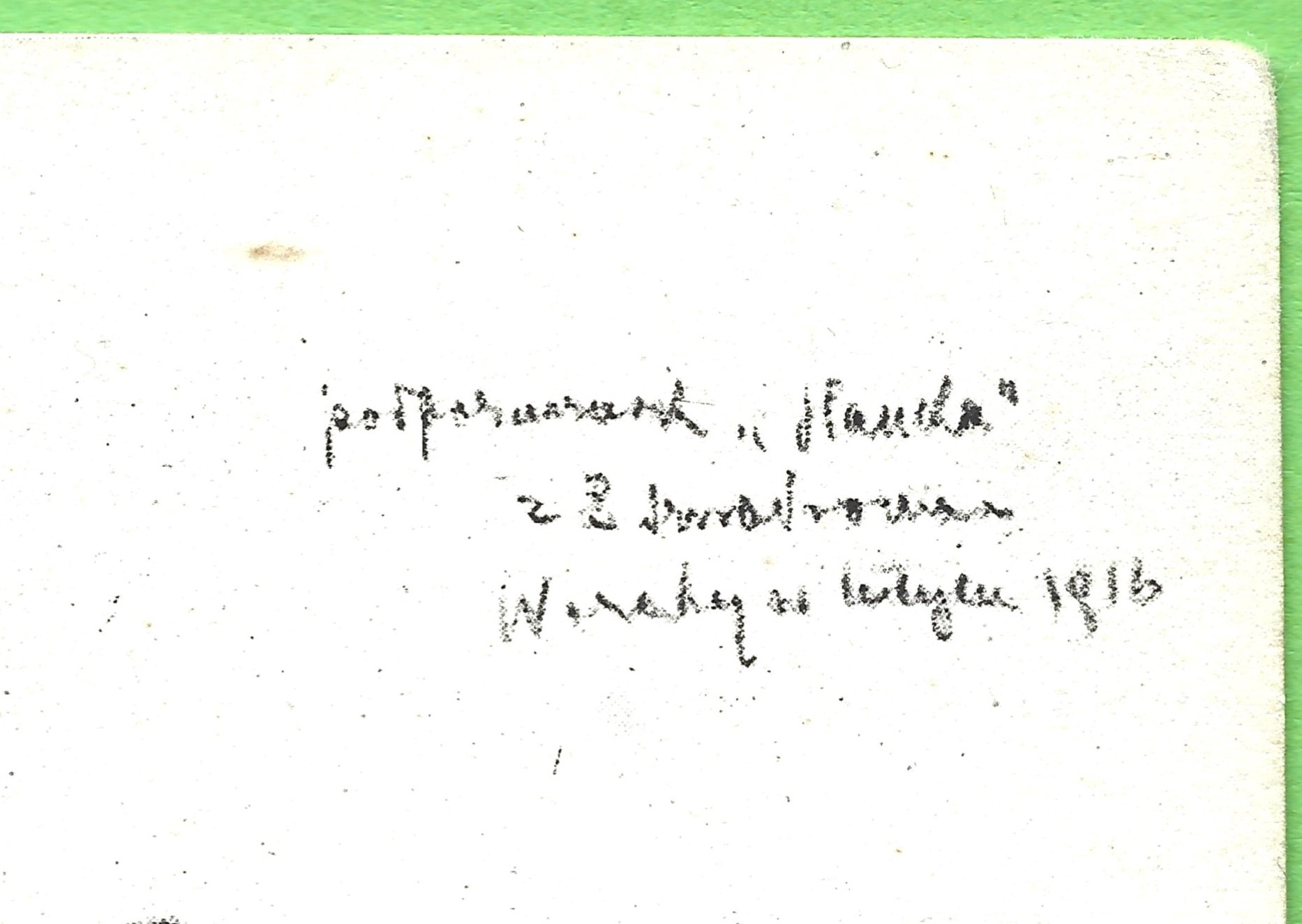 Pocztówka - podporucznik „Hanka“ (Stefan Kulesza); Werchy (Wołyń), II. 1916 r.