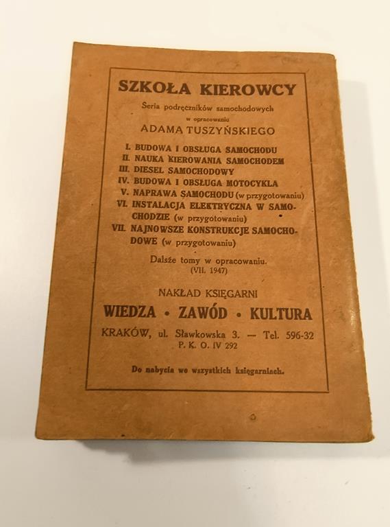 Książka "Budowa i obsługa motocykla" Adam Tuszyński, 1947r.