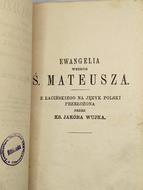 Książeczka "Życie Pana Jezusa opisane przez czterech Św. Ewangelistów" przełożenie Jakóba Wujka, 1914 r.