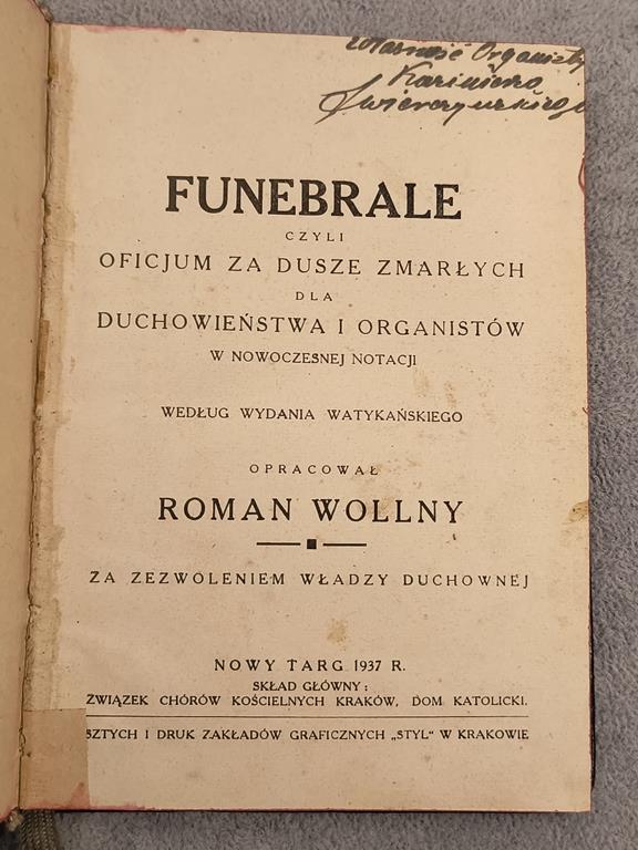 Książeczka "FUNERABLE czyli oficjum za dusze zmarłych dla duchowieństwa i organistów" Roman Wollny, 1937 r.