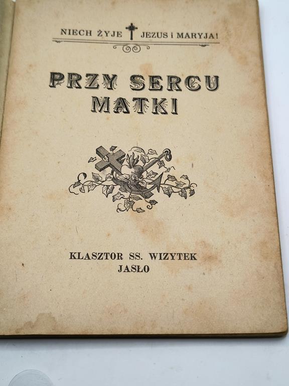 Książeczka modlitewna "Przy Sercu Matki", 1945 r.