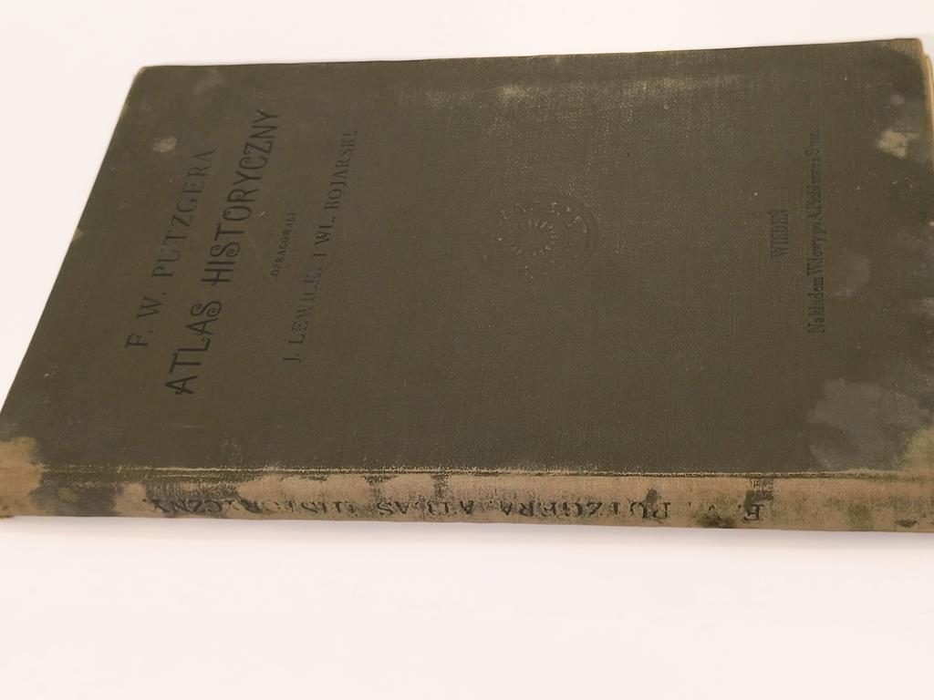 "F. W. Putzgera Atlas historyczny" opracowali J. Lewicki i Wł. Bojarski, 1903 r.