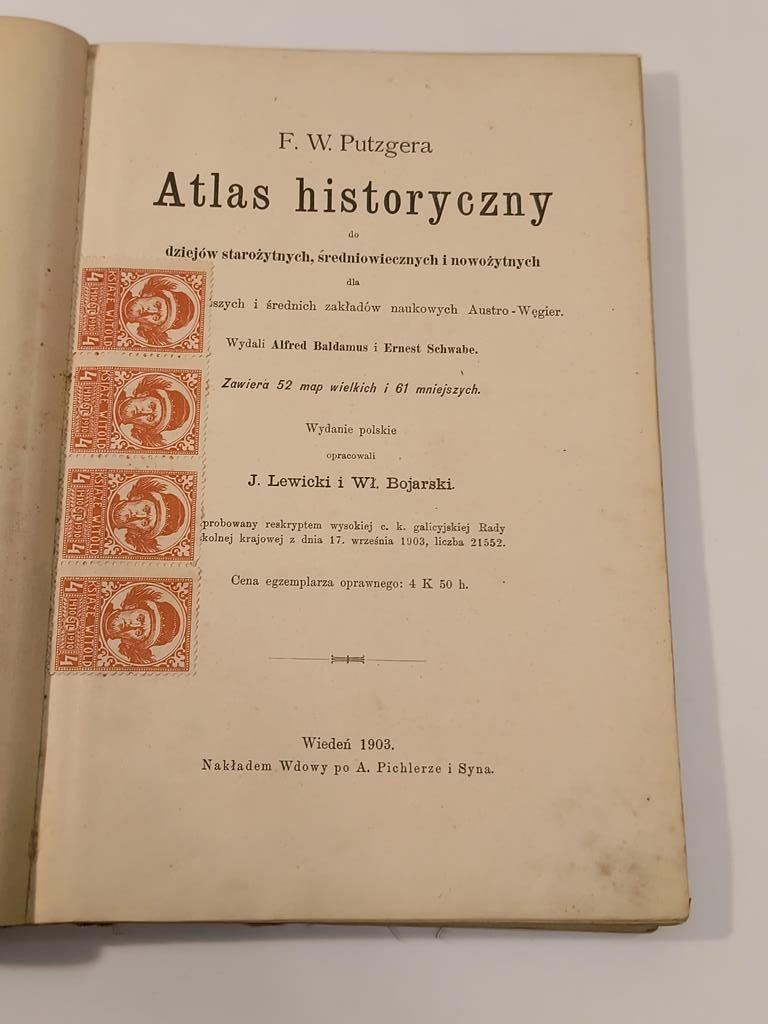 "F. W. Putzgera Atlas historyczny" opracowali J. Lewicki i Wł. Bojarski, 1903 r.