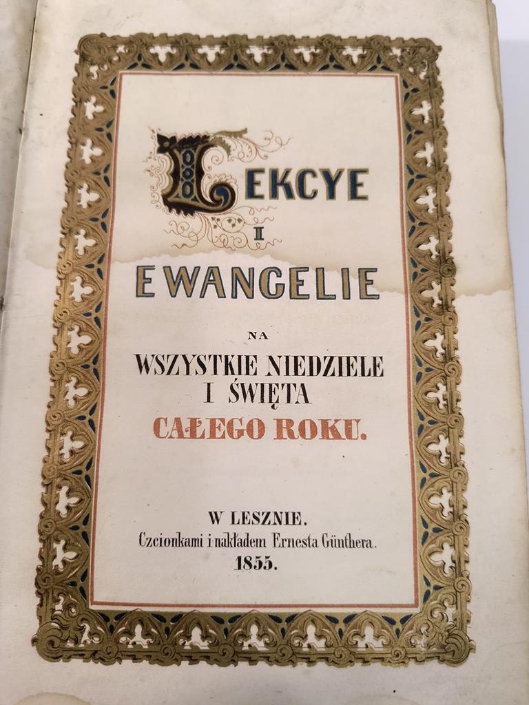 Książeczka "Lekcye i ewangelie na wszystkie niedziele i święta całego roku" przekład X. Jakób Wujek, 1855 r.