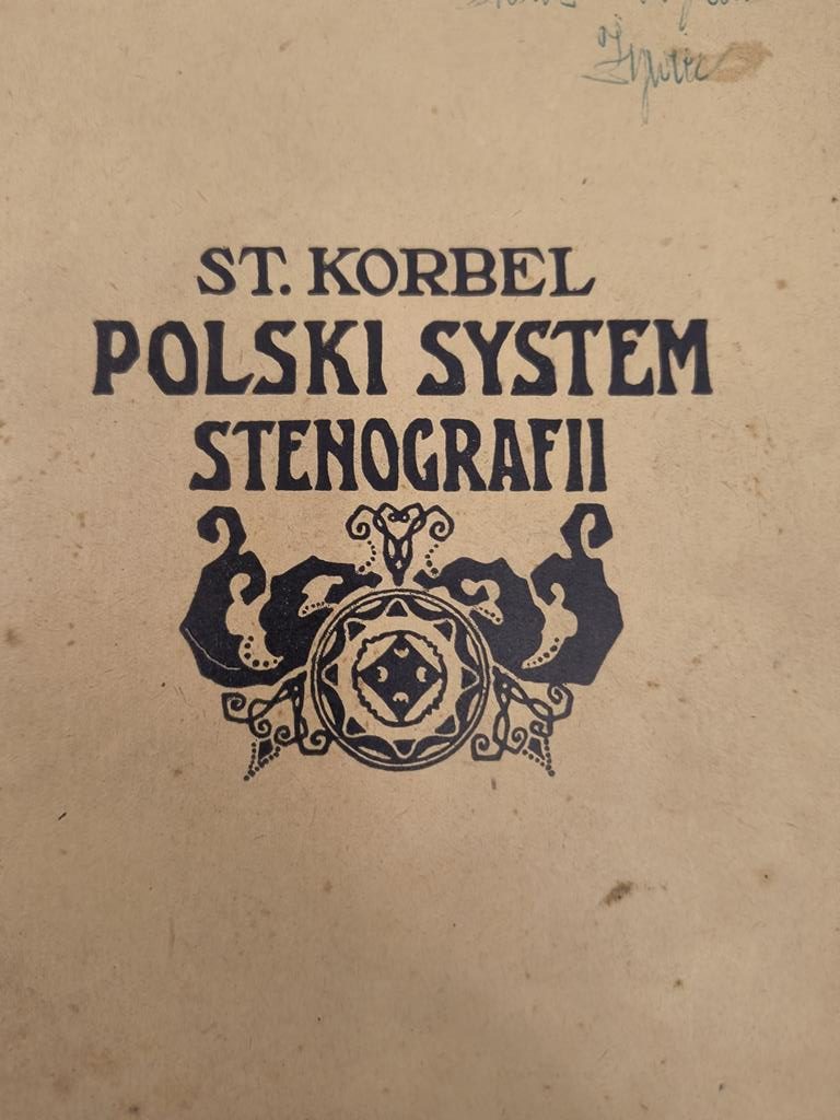 Książka "Polski system stenografii" Stanisław Korbel, 1949 r.