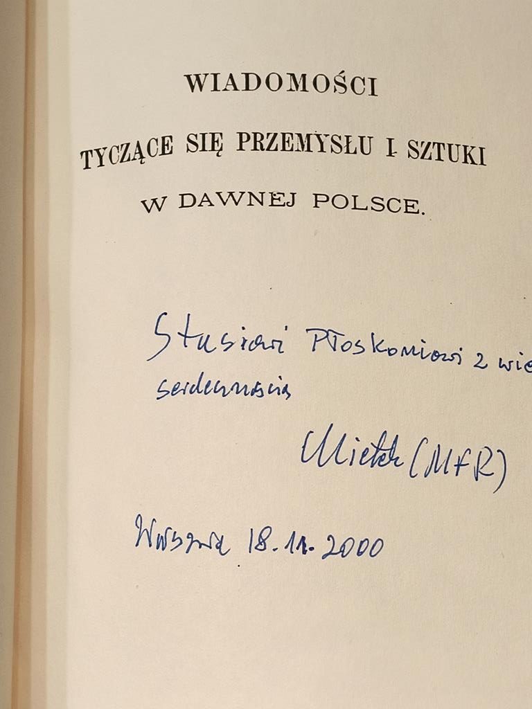 Książka "Wiadomości tyczące się przemysłu i sztuki w dawnej Polsce" 1888 r., Julian Kołaczkowski - reprint