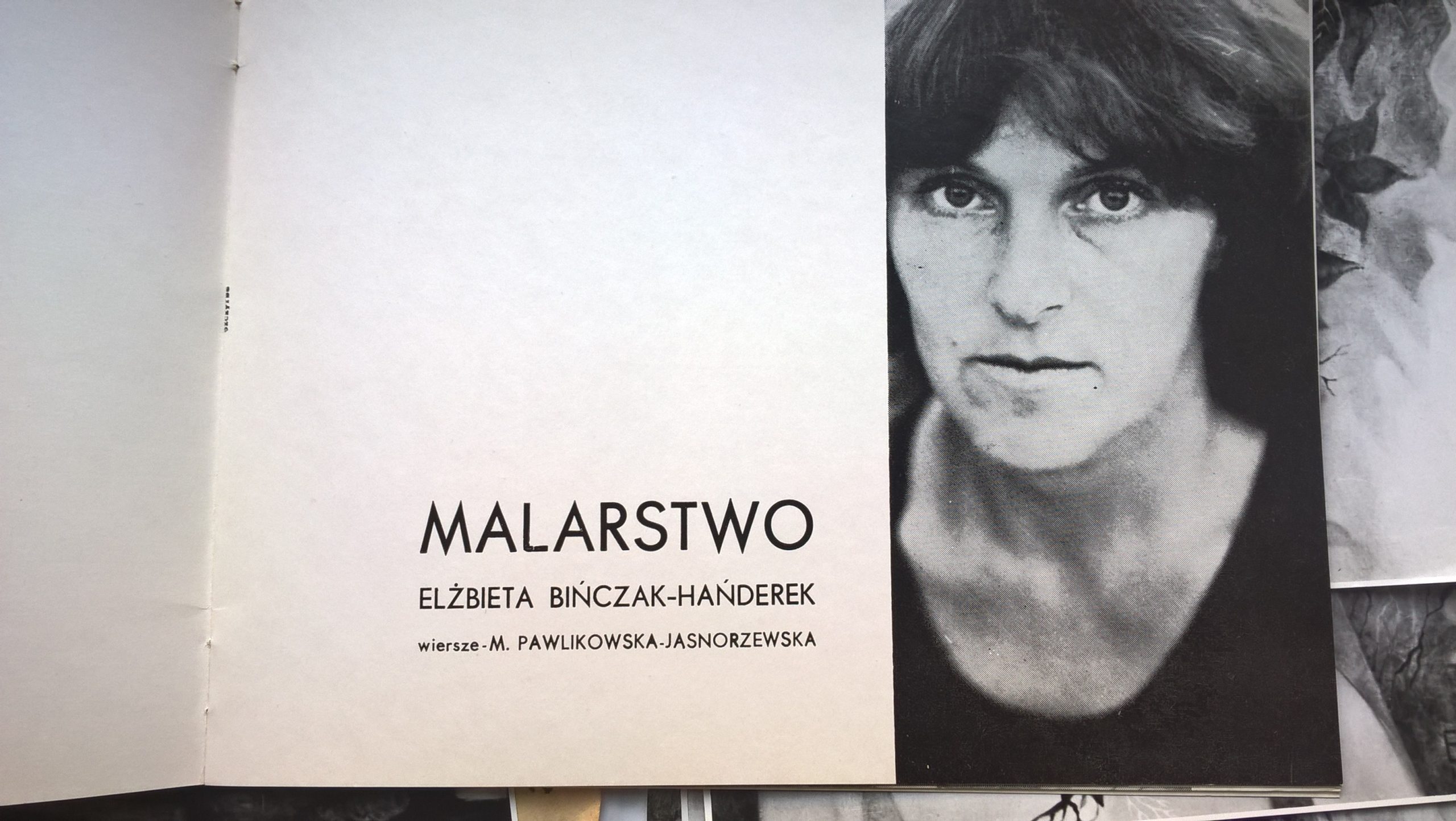 Katalog z wystawy plus zdjęcia - "Malarstwo" Elżbieta Bińczak-Hańderek, wiersze M. Pawlikowska-Jasnorzewska; 1979r.