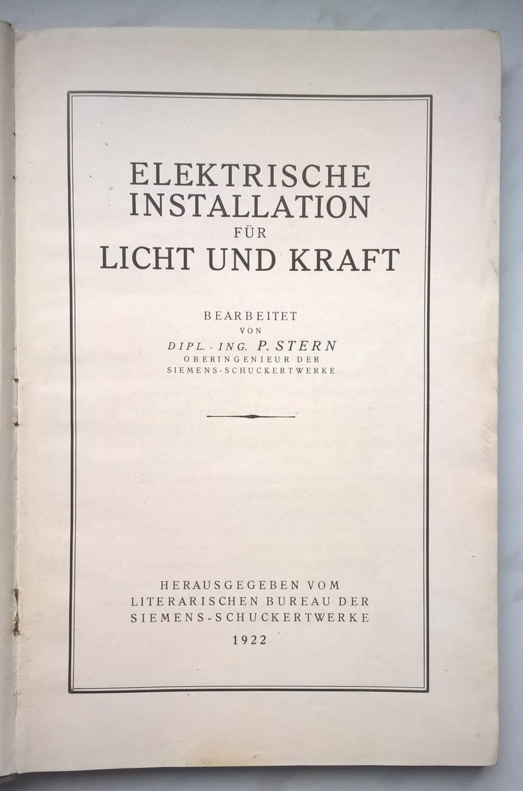 Książka w języku niemieckim "Siemens Handbuch" - Instrukcja obsługi Siemens. Instalacja elektryczna oświetlenia i zasilania, 1922 r.