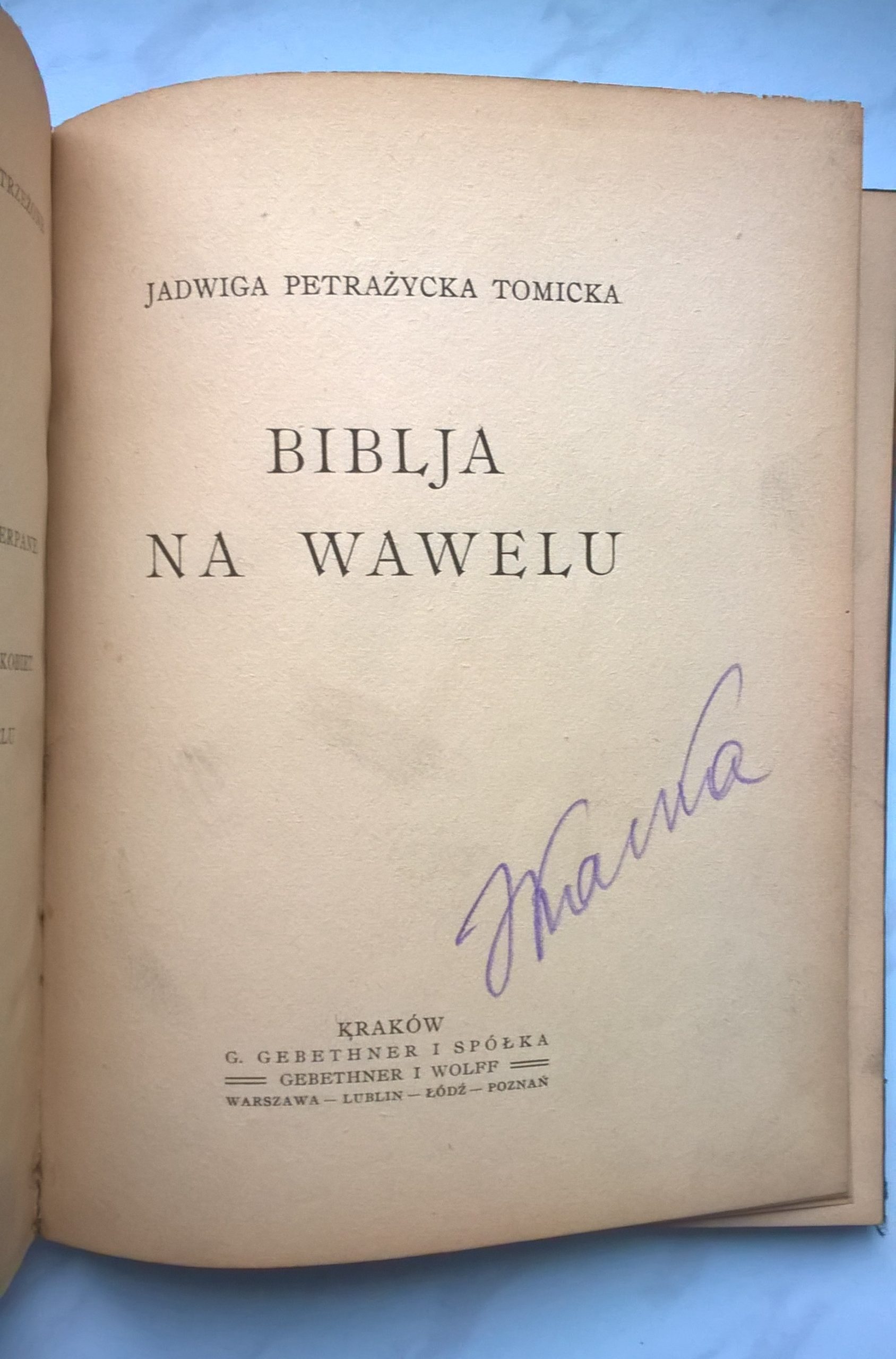 Książka "Biblia na Wawelu" Jadwiga Petrażycka Tomicka, ok. 1917 r.