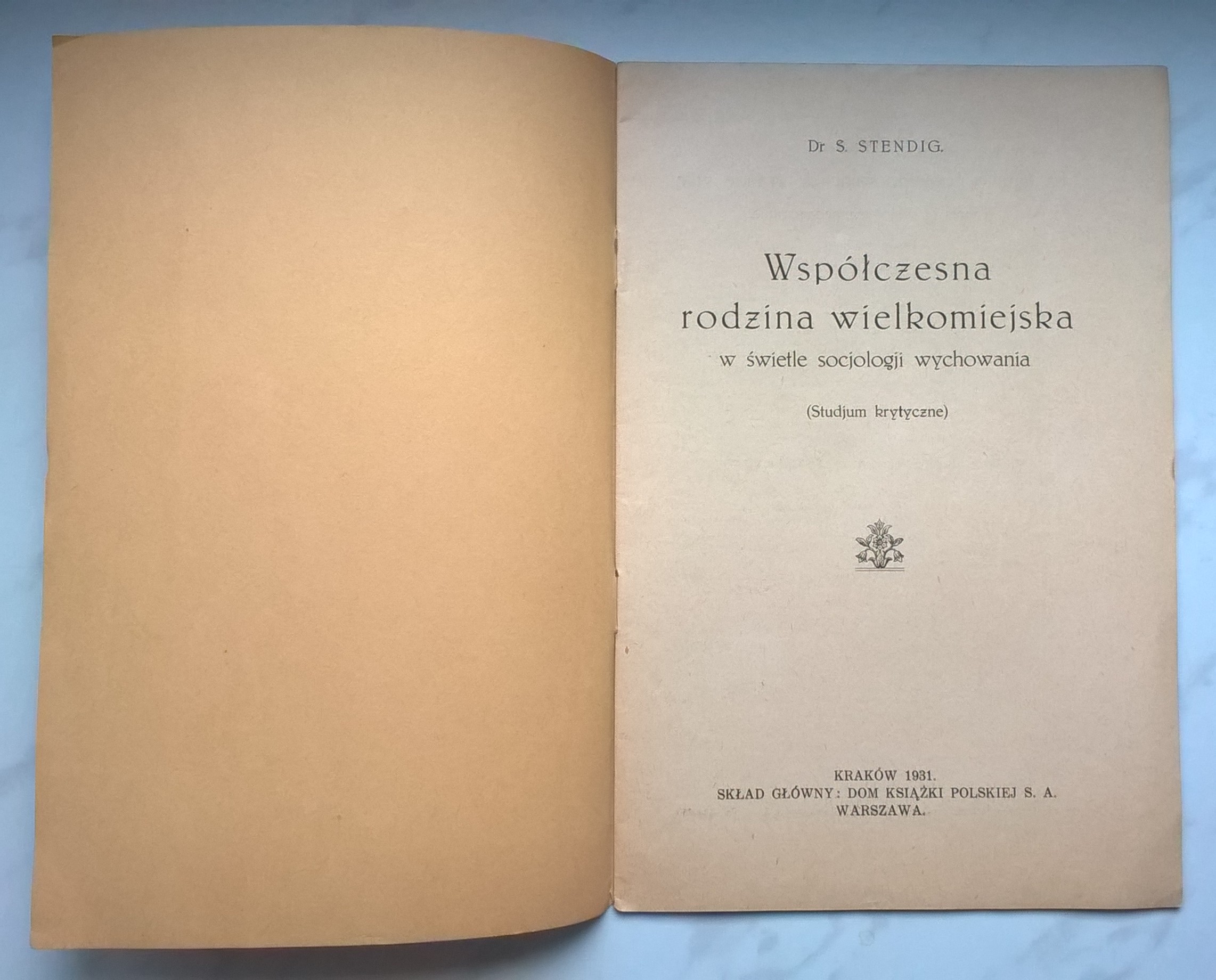 Broszurka "Współczesna rodzina wielkomiejska w świetle socjologji wychowania" Dr S. Stendig, 1931 r.