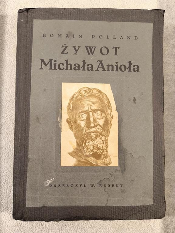 Książka "Żywot Michała Anioła" Romain Rolland, 1924 r.