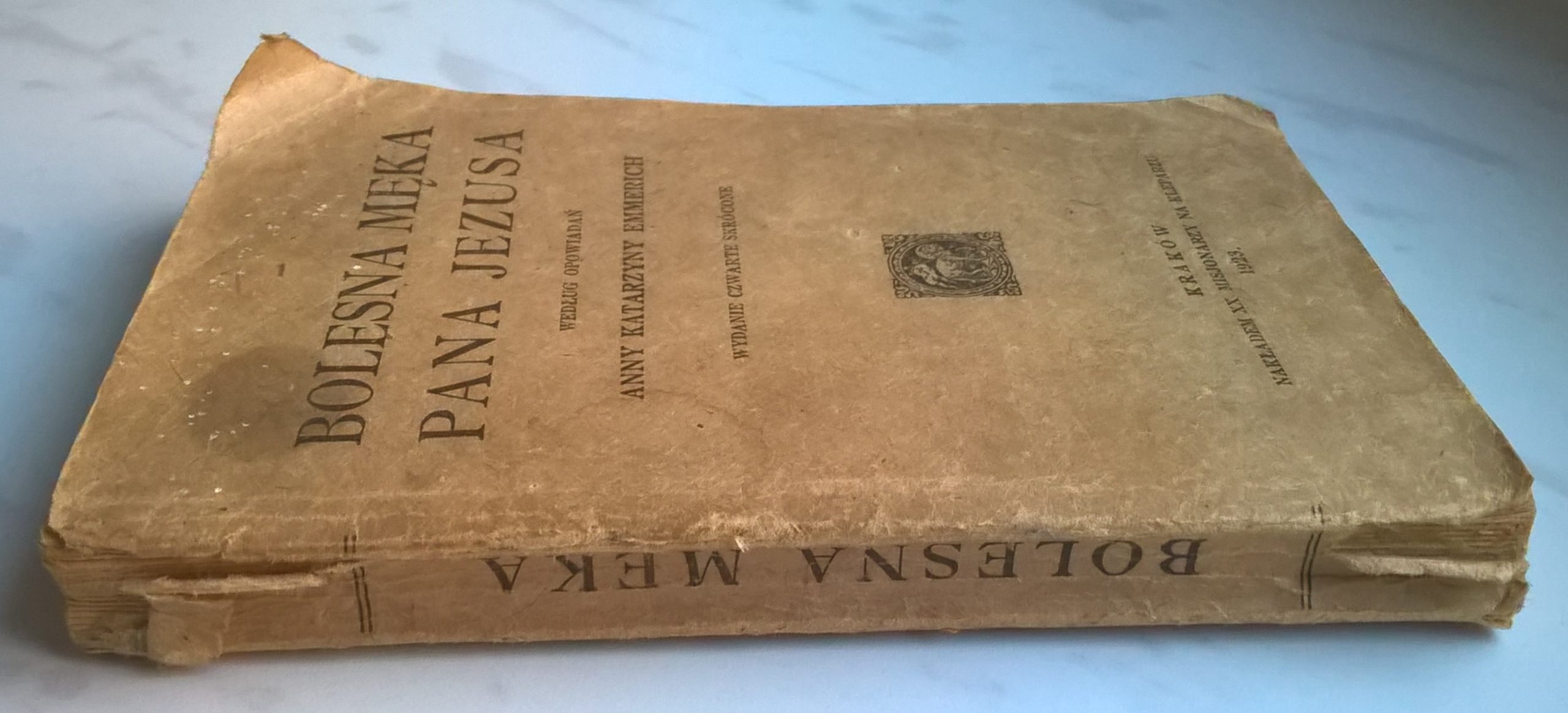 Książeczka "Bolesna Męka Pana Jezusa według opowiadań Anny Katarzyny Emmerich", 1923 r.