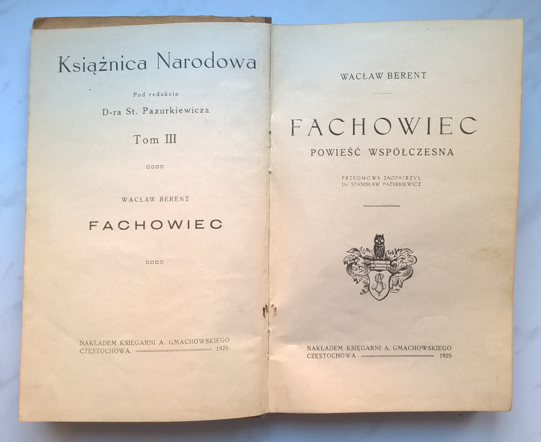 Książka (powieść) "Fachowiec" Wacław Berent, 1925 r.