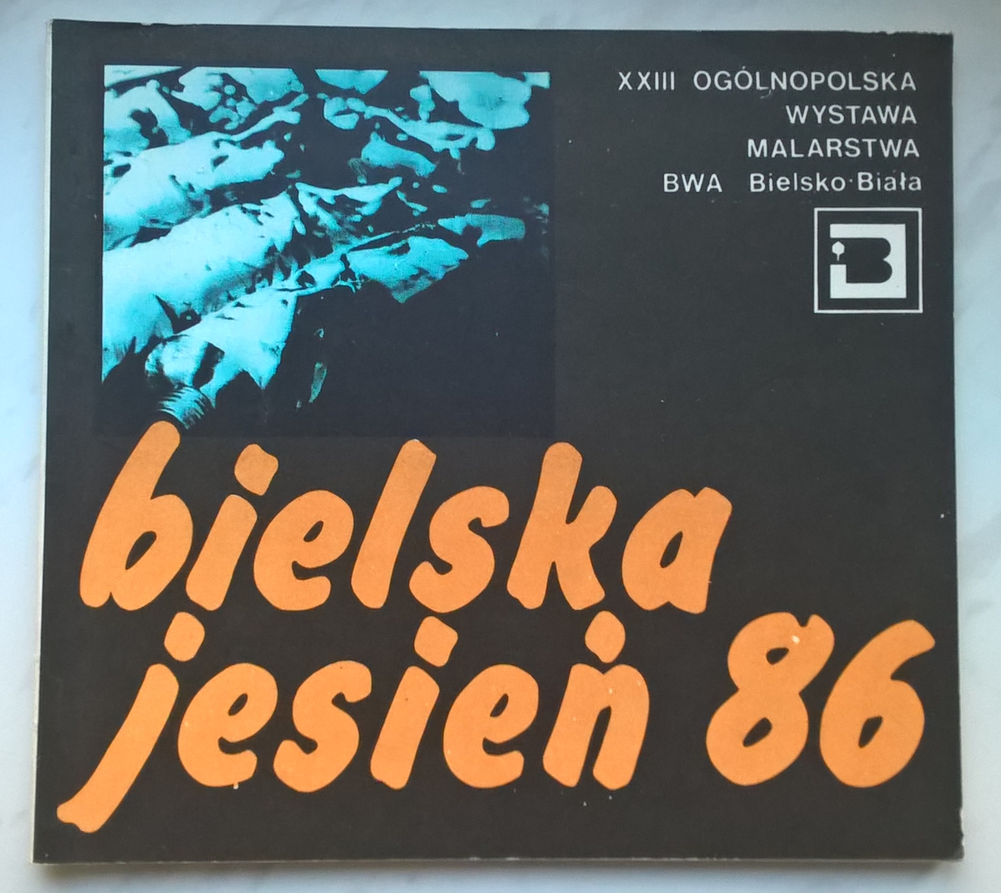 Katalog – XXIII Ogólnopolska Wystawa Malarstwa BIELSKA JESIEŃ 1986