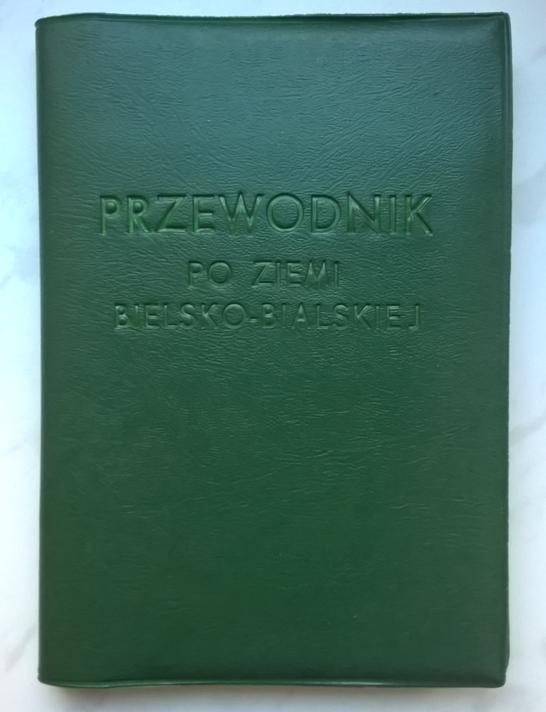 "Przewodnik po Ziemi Bielsko-Bialskiej", 1968 r.