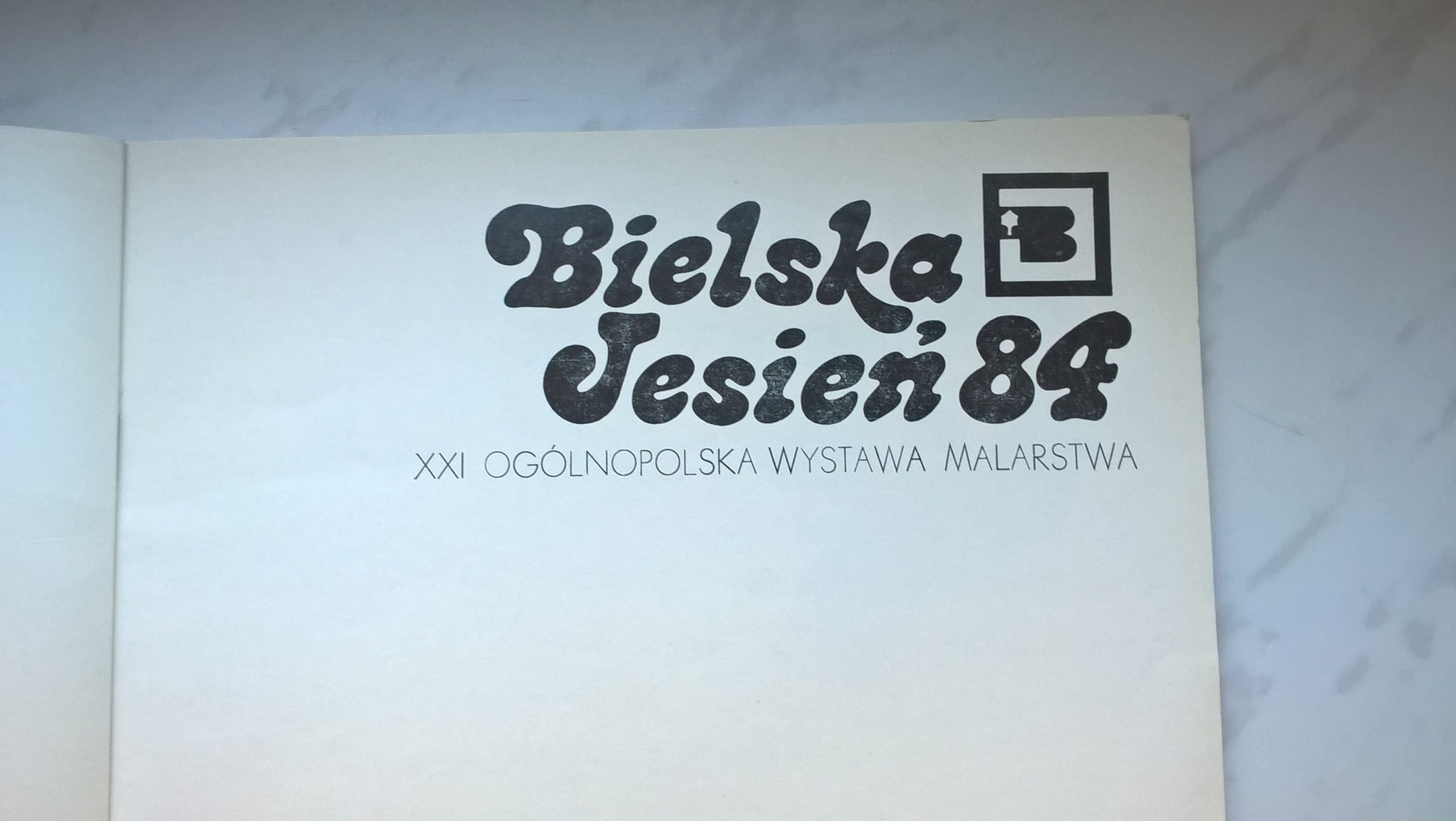 Katalog – XXI Ogólnopolska Wystawa Malarstwa BIELSKA JESIEŃ 1984