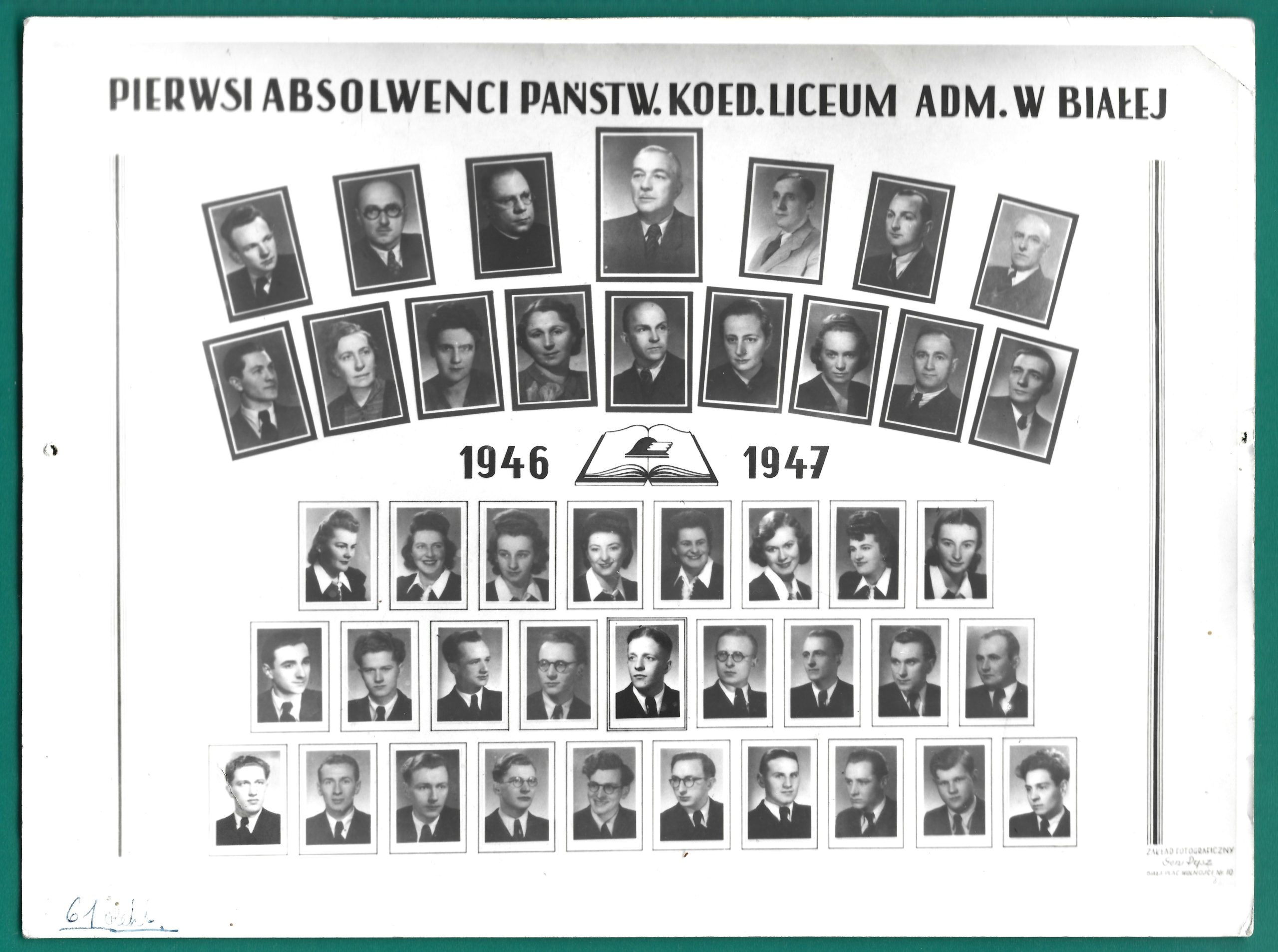 Zdjęcie - Pierwsi Absolwenci Państwowego Koedukacyjnego Liceum Administracyjnego w Białej, 1946-1947