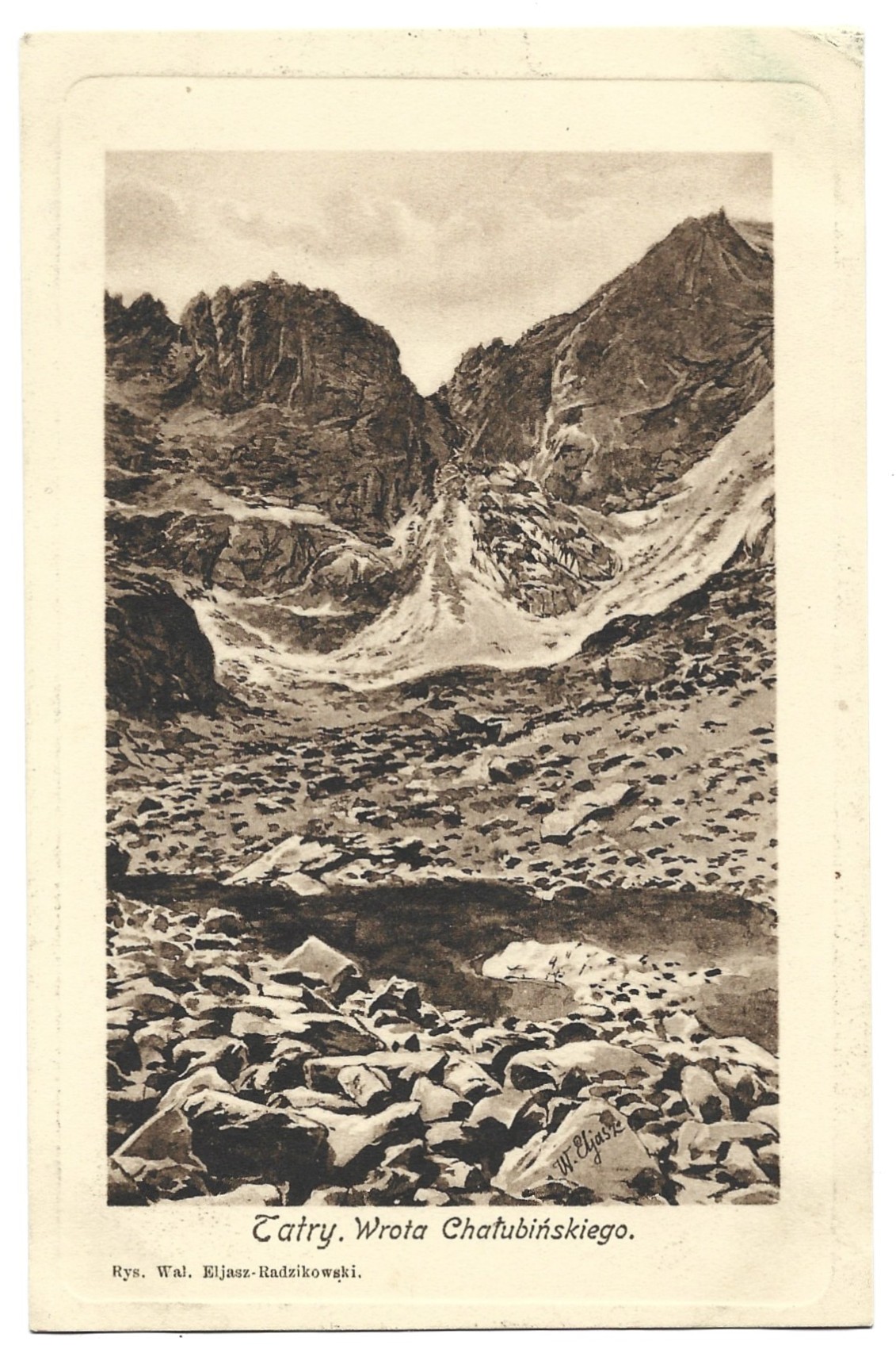 Pocztówka - Tatry. Wrota Chałubińskiego, rys. Walery Eljasz-Radzikowski, 1910 r.