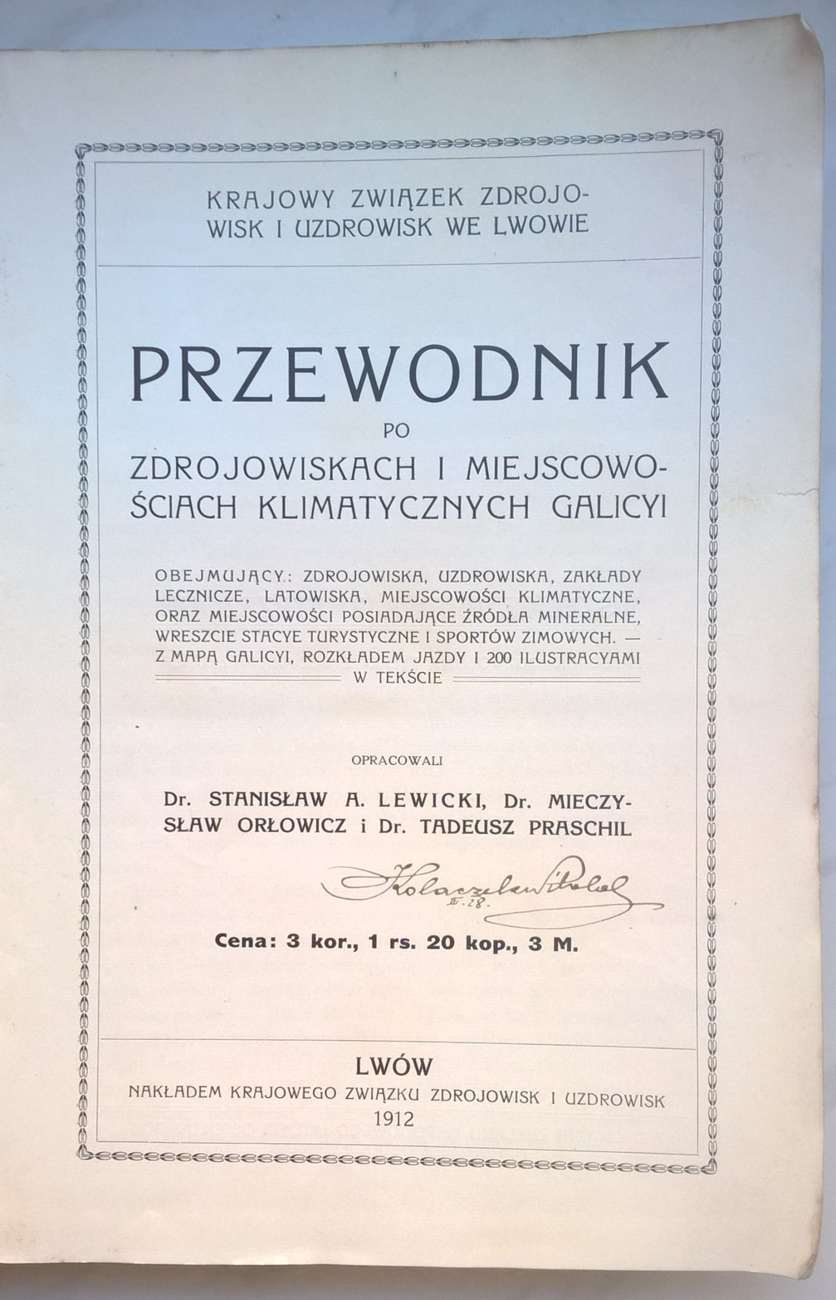 Książka "Przewodnik po zdrojowiskach i miejscowościach klimatycznych Galicyi", Lwów , 1912 r.