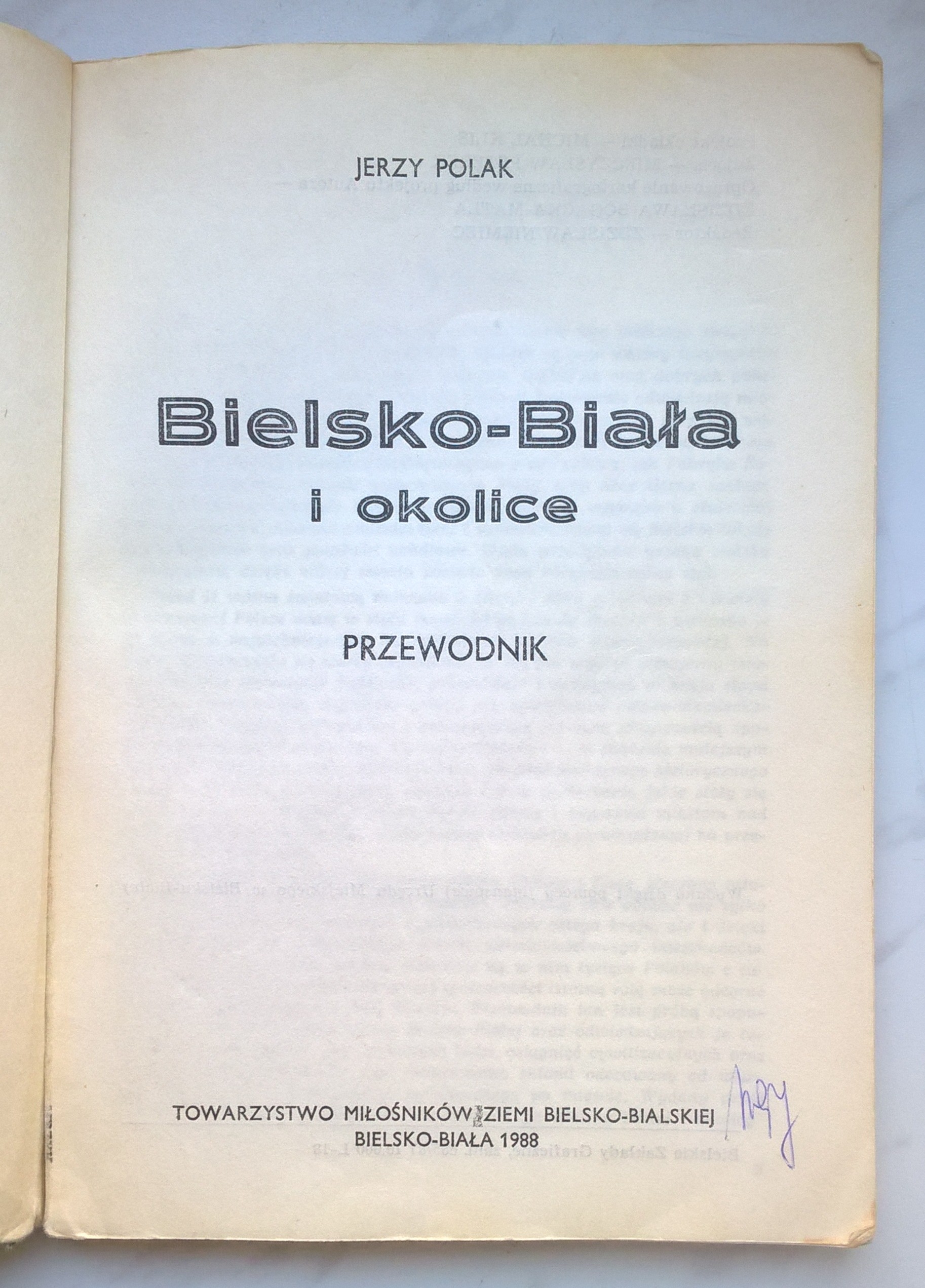 Książka "Bielsko-Biała i okolice - przewodnik" Jerzy Polak, 1988 r.