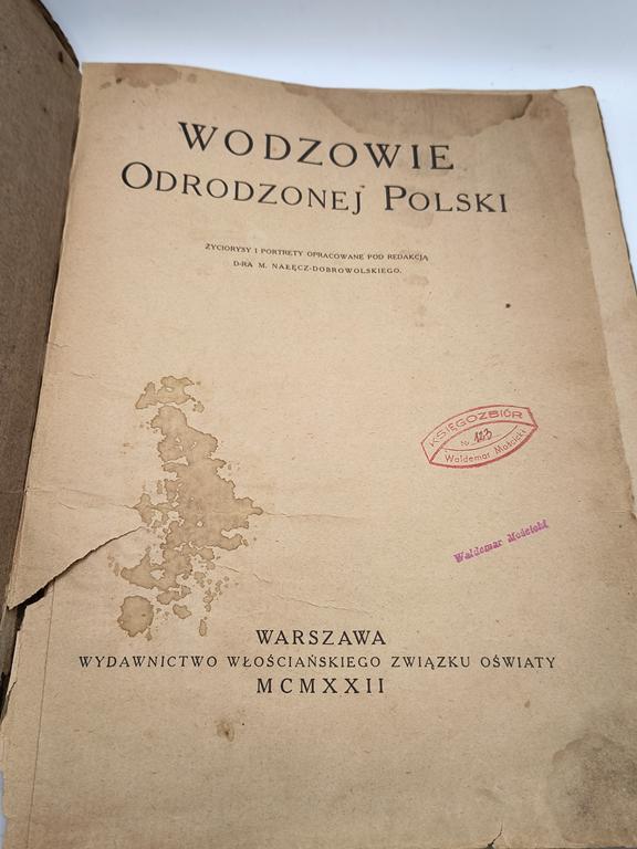 Książka "Wodzowie Odrodzonej Polski, 1914-1922" red. M. Nałęcz-Dobrowolski