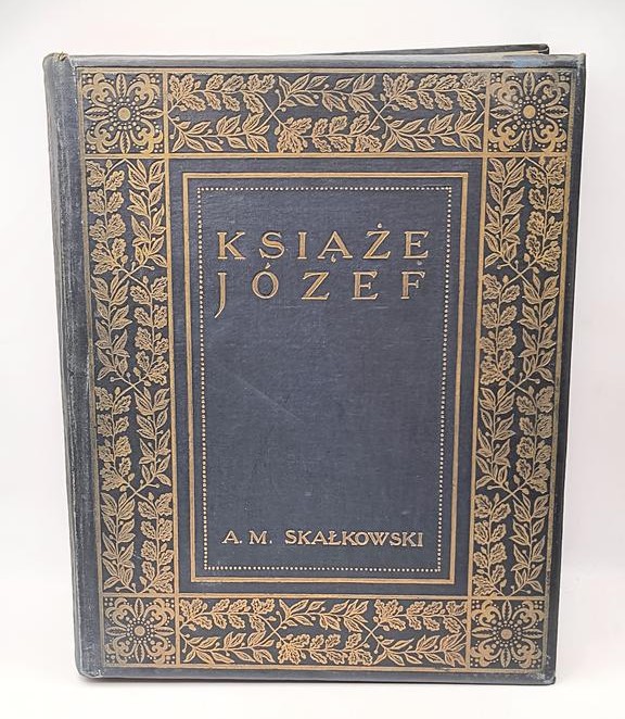 Książka "Książę Józef" A. M. Skałkowski, 1913 r.