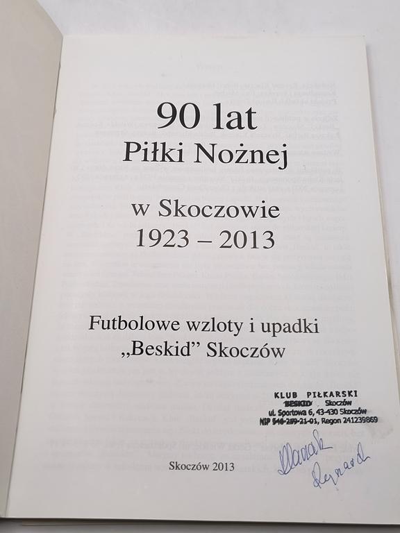 Książka "90 lat piłki nożnej w Skoczowie 1923-2013"