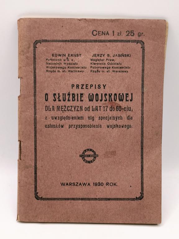 Książki "Przepisy o służbie wojskowej" Edwin Ernst, Jerzy S. Jasiński, 1930 r.