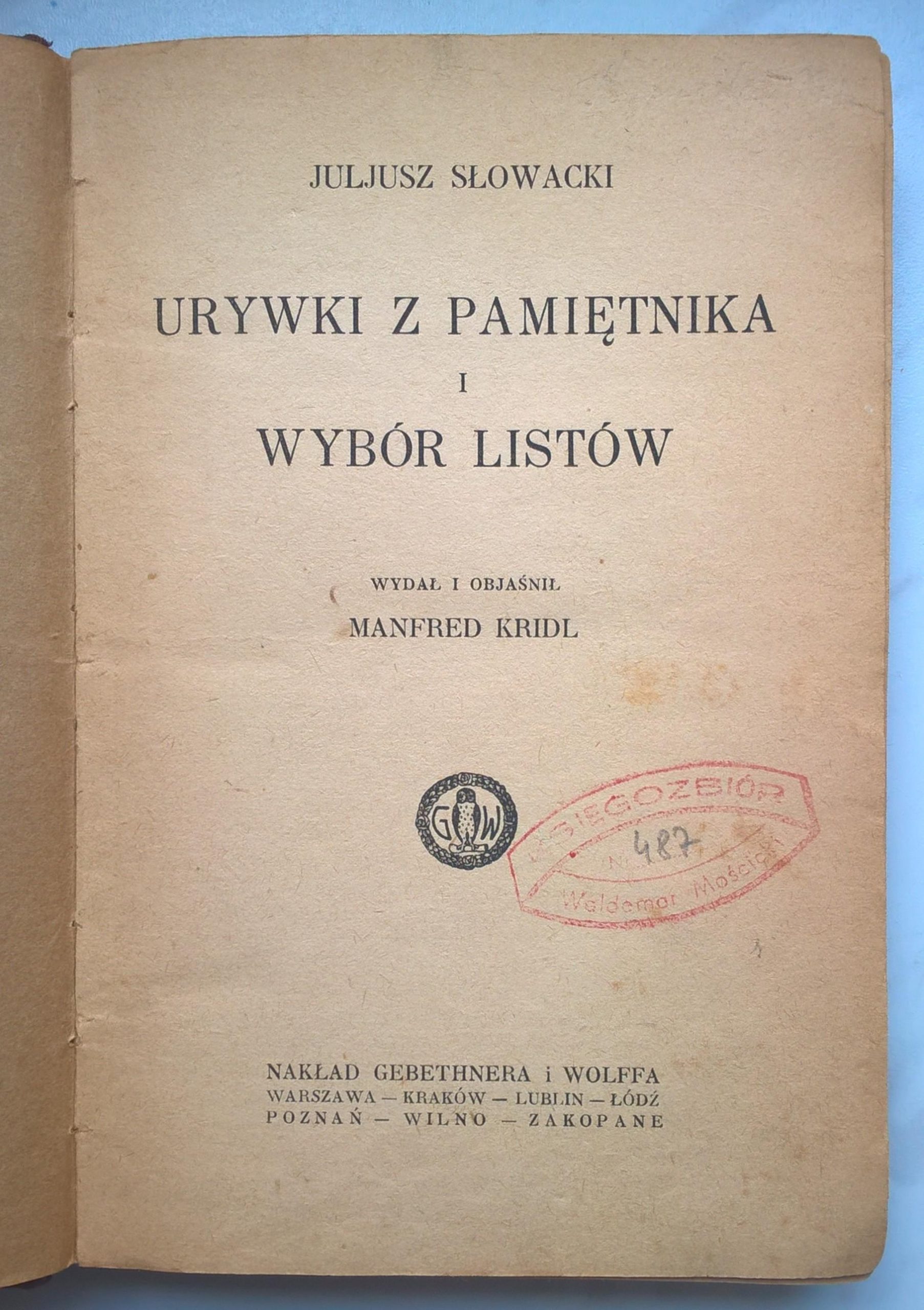Książka "Juliusz Słowacki - Urywki z Pamiętnika i Wybór Listów", 1922 r.