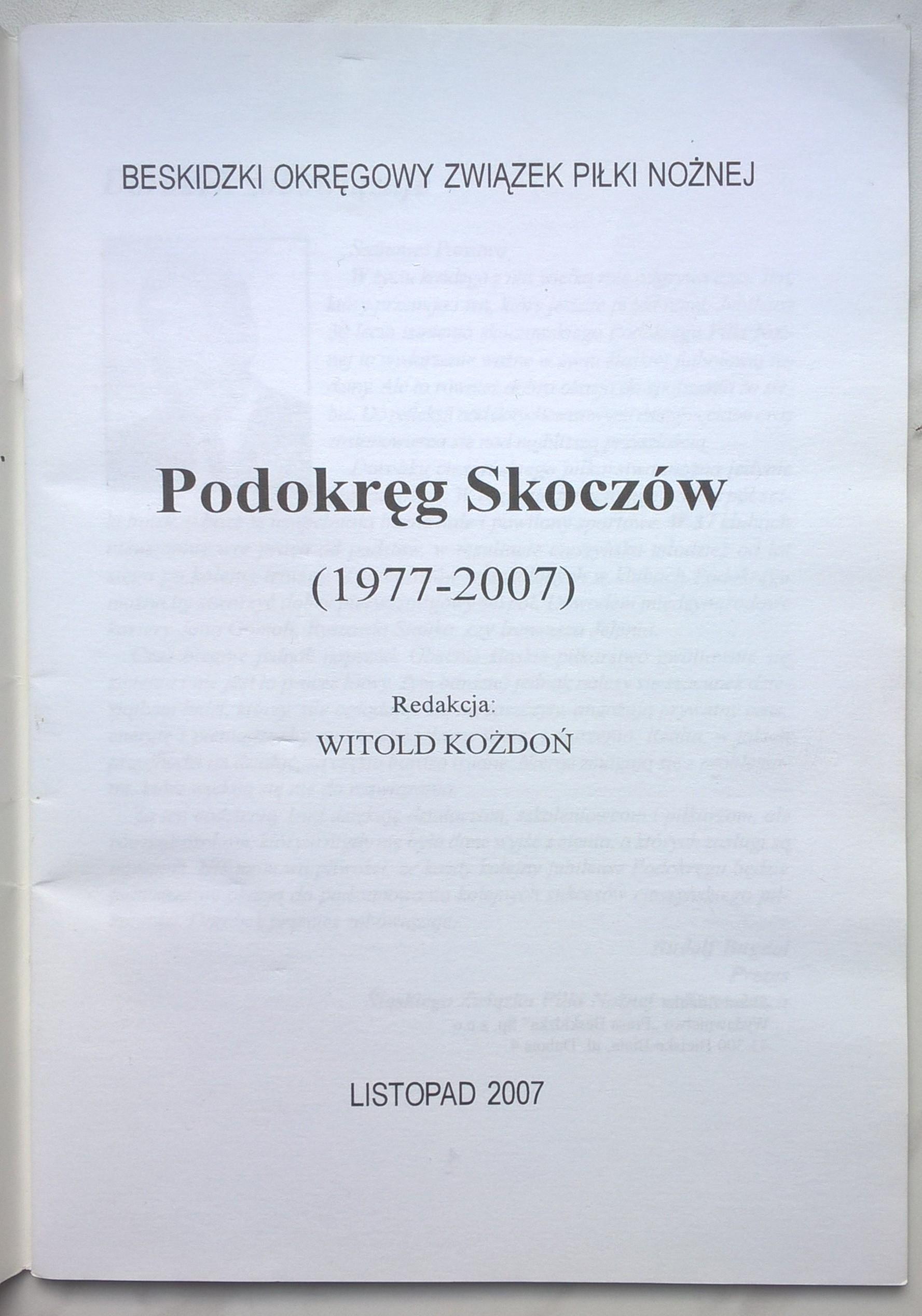 Książeczka - Baskidzki OZPN - Podokręg Piłki Nożnej SKOCZÓW 1977-2007