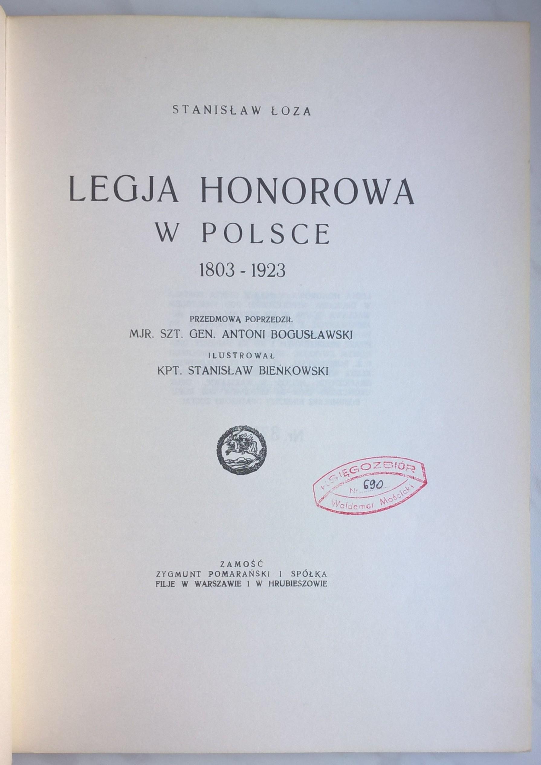 Książka "Legia honorowa w Polsce 1803-1923" Stanisław Łoza, 1923 r. - przedruk z 1986 r.