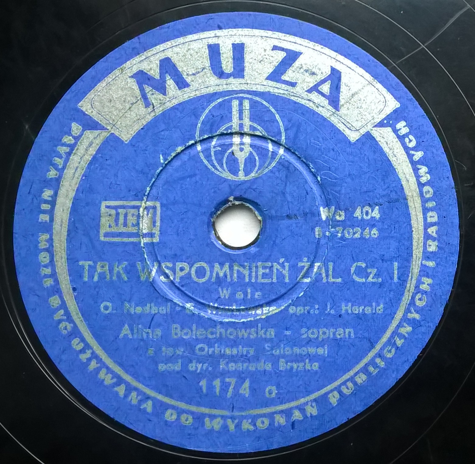 Płyta szelakowa Muza - walc "Tak wspomnień żal" - śpiew Alina Bolechowska