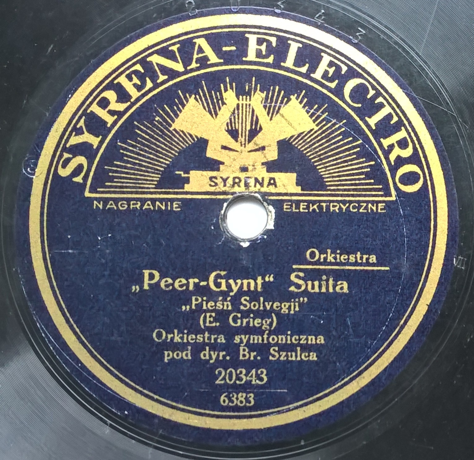 Płyta szelakowa Syrena-Electro - "Opowieści Hoffmana" I. Offenbach oraz Suita "Peer-Gynt" E. Grieg
