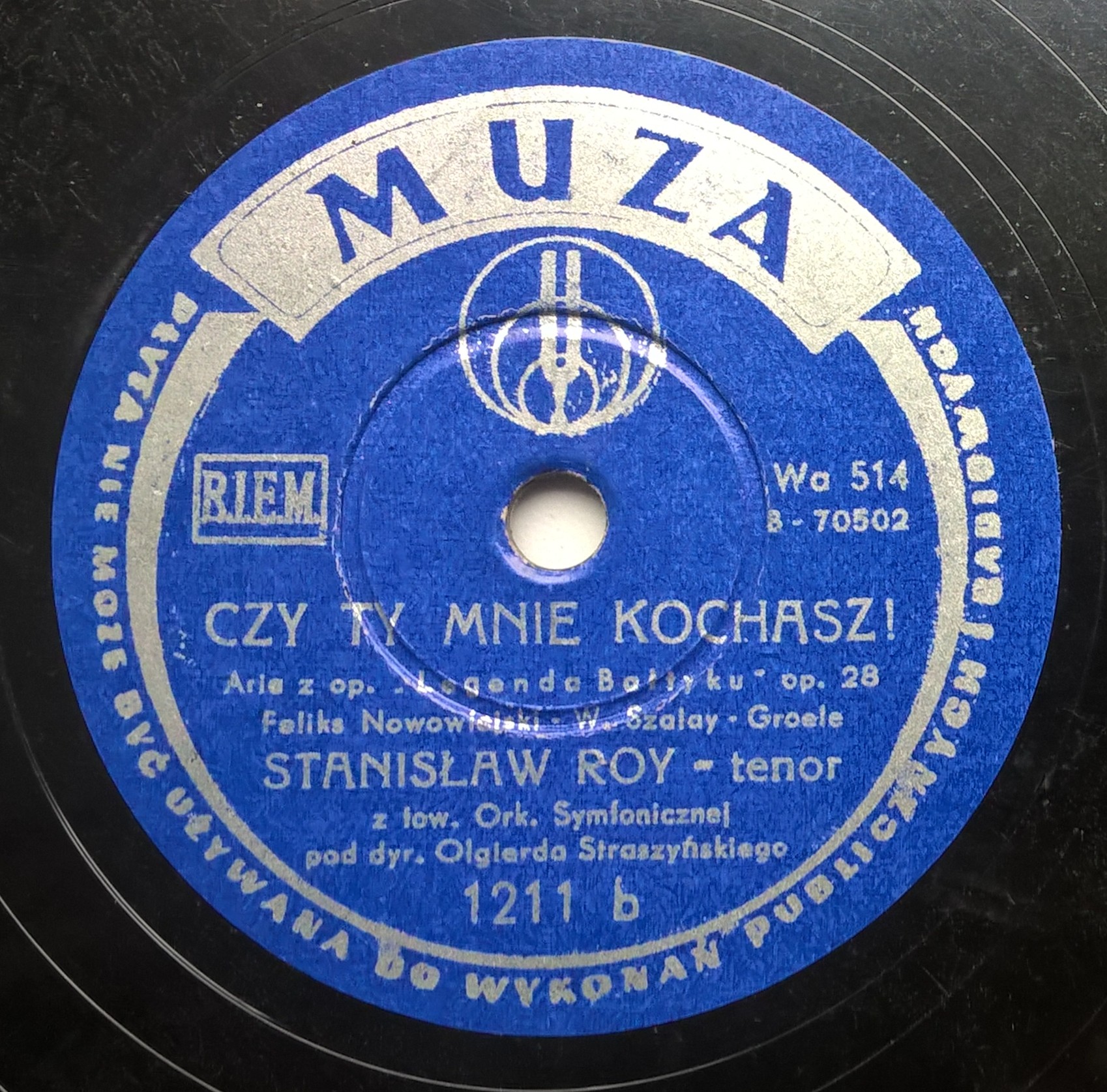 Płyta szelakowa Muza - arie: "Śmiej się Pajacu" oraz "Czy Ty mnie kochasz" - śpiewa Stanisław Roy