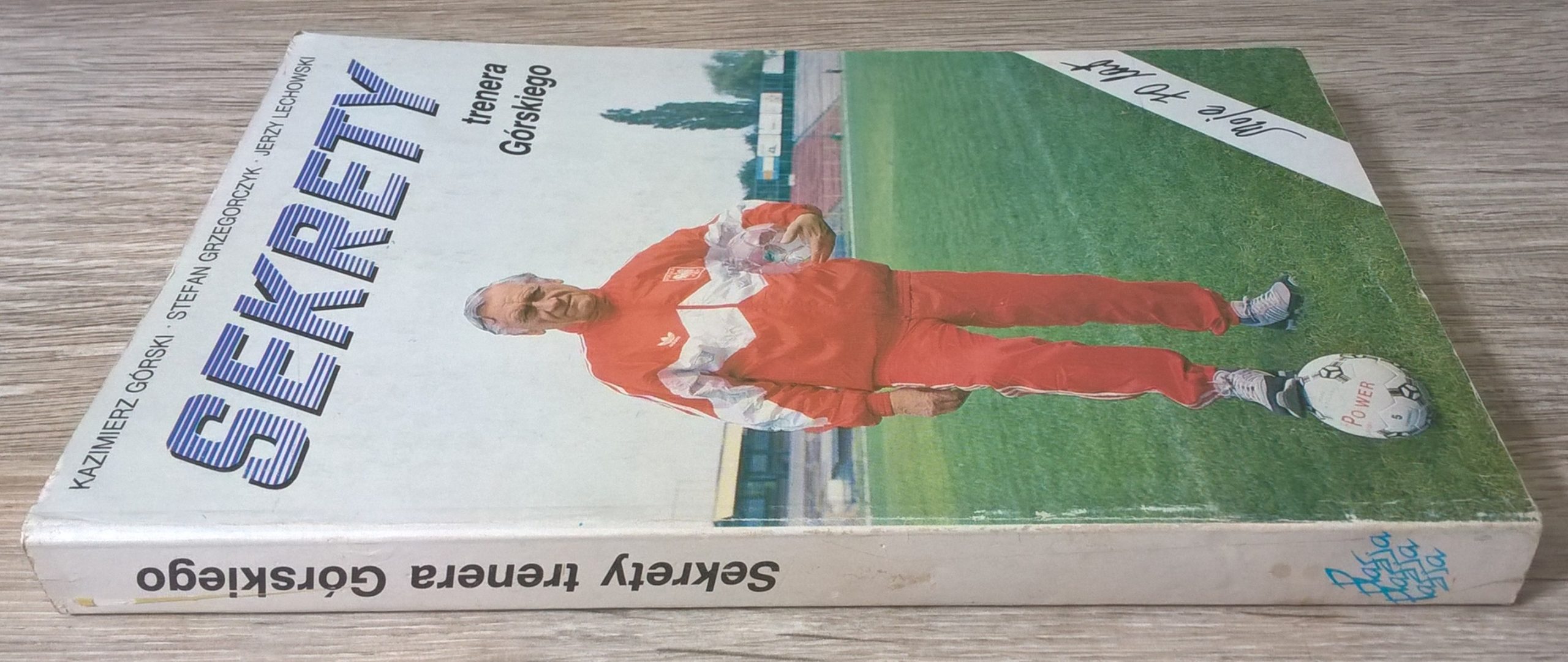 Książka "Sekrety trenera Górskiego - Moje 70 lat", 1992 r. - z dedykacją