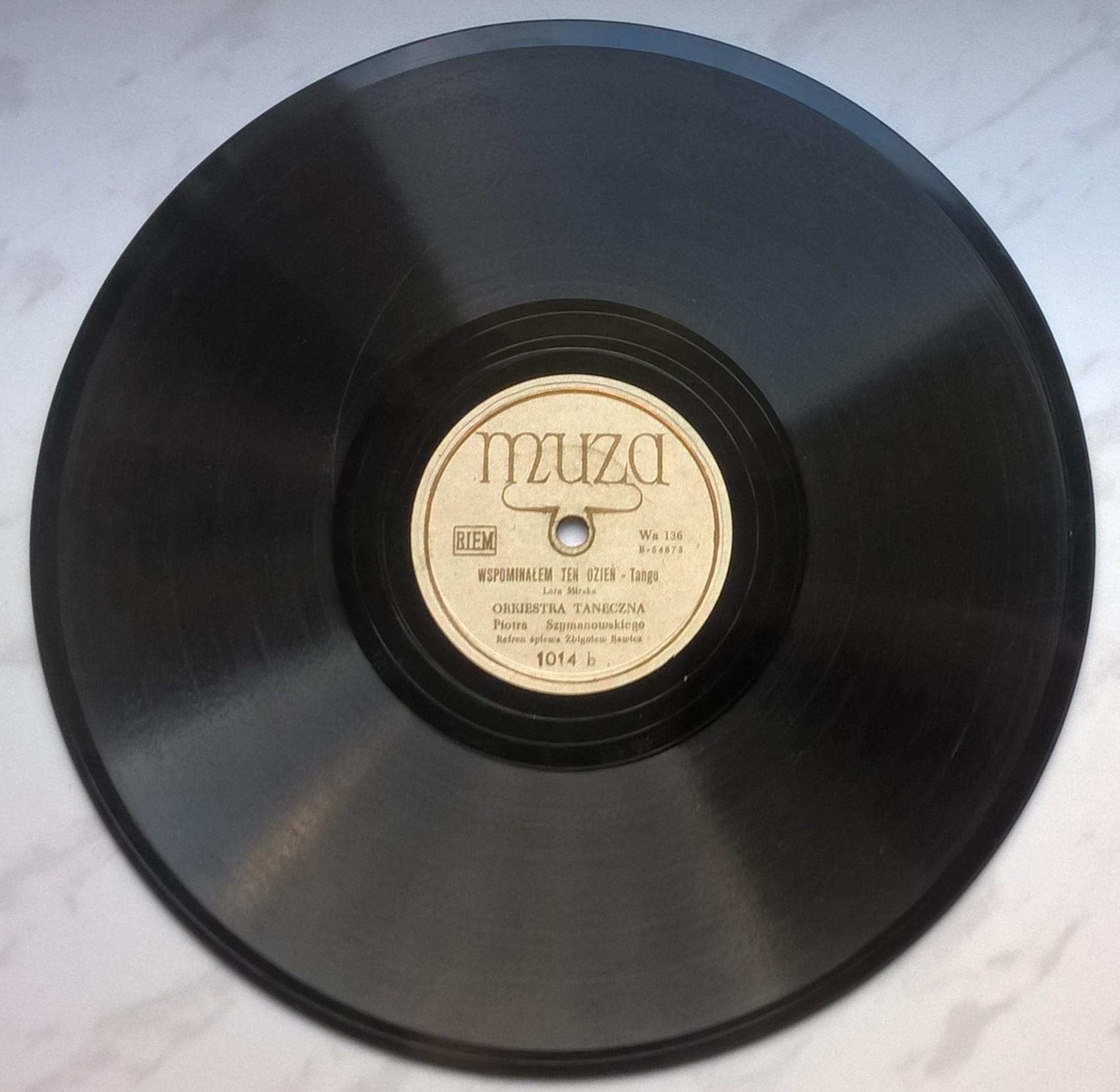 Płyta szelakowa Muza - tango: "Wierz mi dziewczyno" oraz "Wspominałem ten dzień"