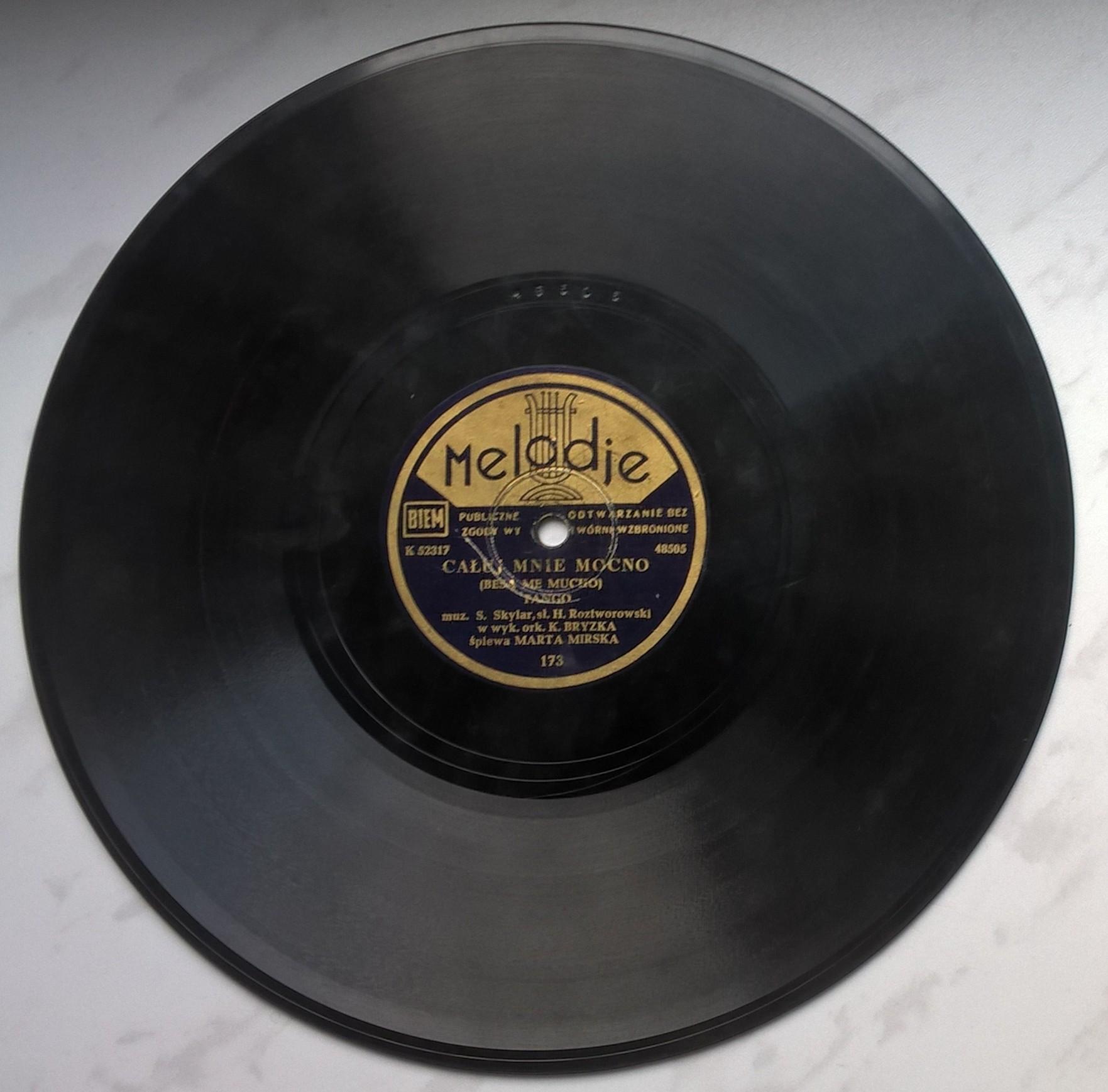 Płyta szelakowa Melodje - tango: "Całuj mnie mocno (Besa Me Mucho)" oraz "Srebrna serenada" - śpiewa Marta Mirska