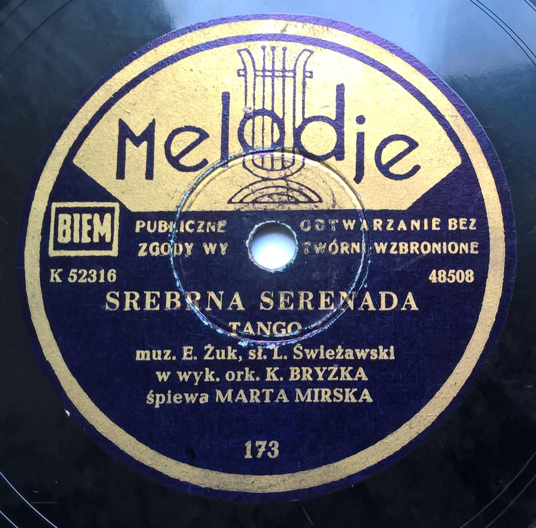 Płyta szelakowa Melodje - tango: "Całuj mnie mocno (Besa Me Mucho)" oraz "Srebrna serenada" - śpiewa Marta Mirska