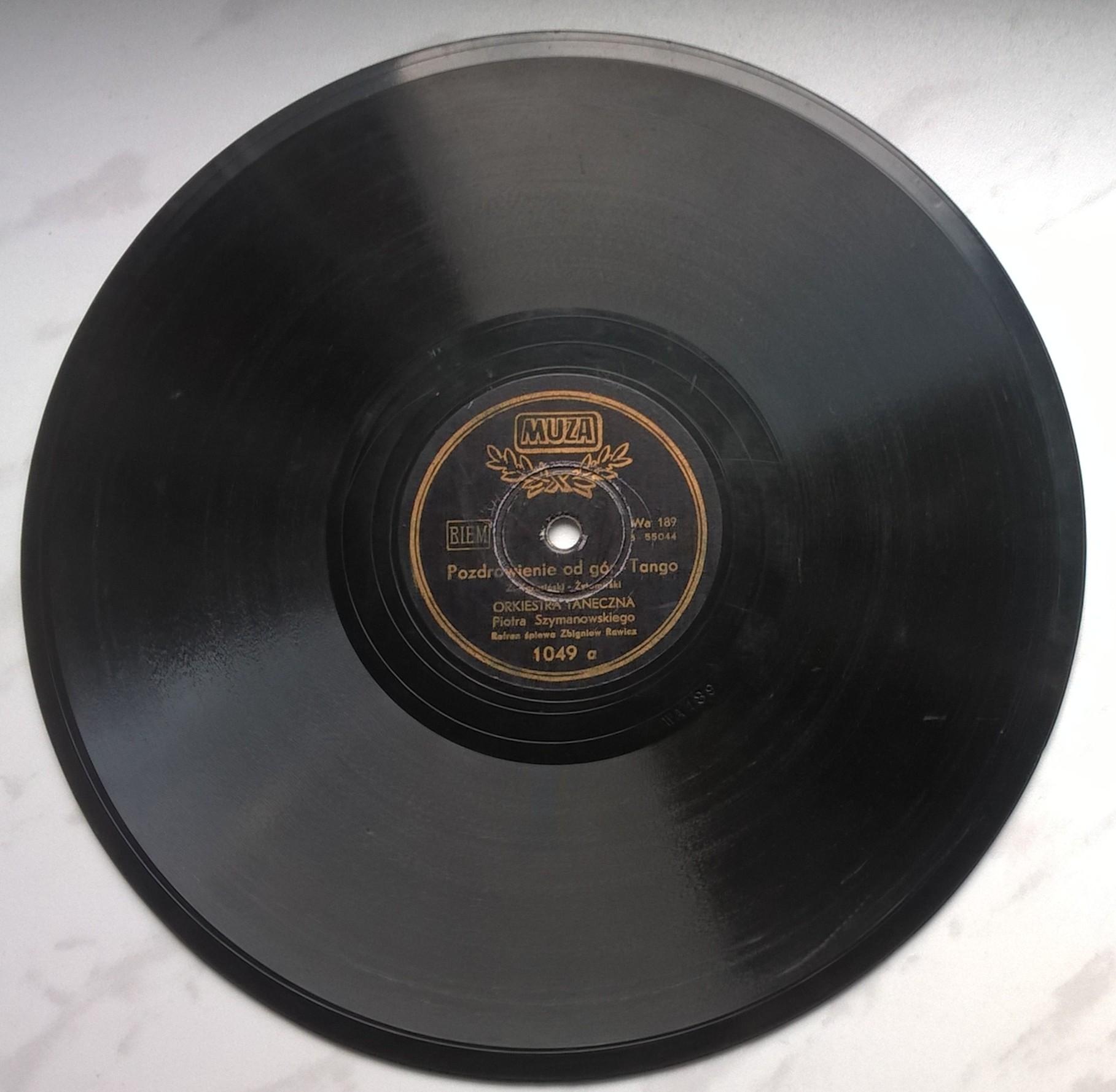 Płyta szelakowa Muza - tango: "Pozdrowienie od gór" oraz "Miłosna serenada" - śpiewa Zbigniew Rawicz