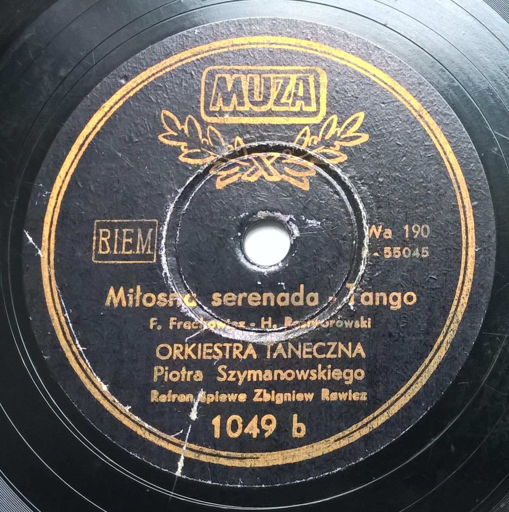 Płyta szelakowa Muza - tango: "Pozdrowienie od gór" oraz "Miłosna serenada" - śpiewa Zbigniew Rawicz