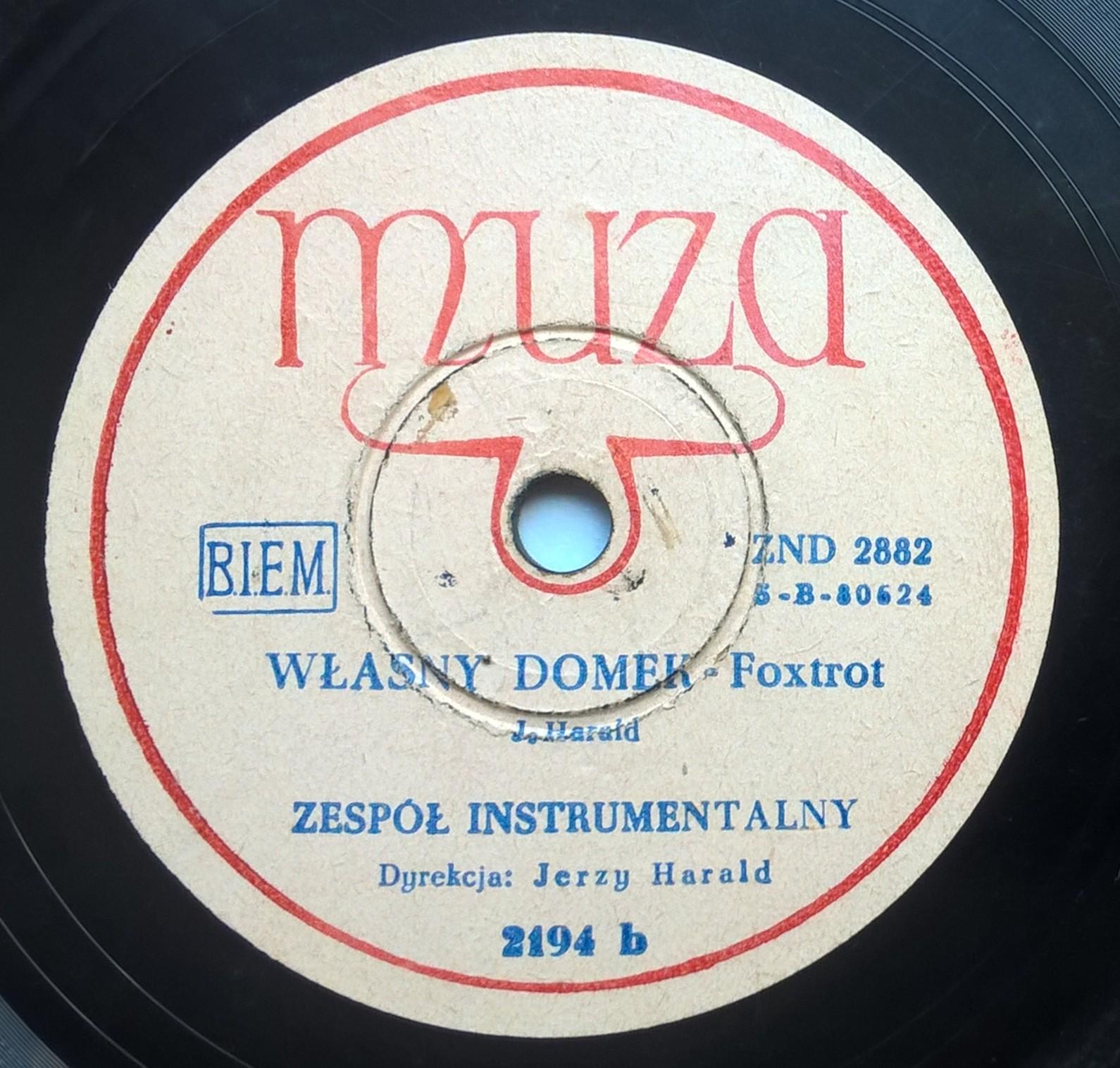 Płyta szelakowa Muza - piosenki Jerzego Haralda: "Wrocławska piosenka" śpiewa Maria Koterbska oraz foxtrot "Własny domek"