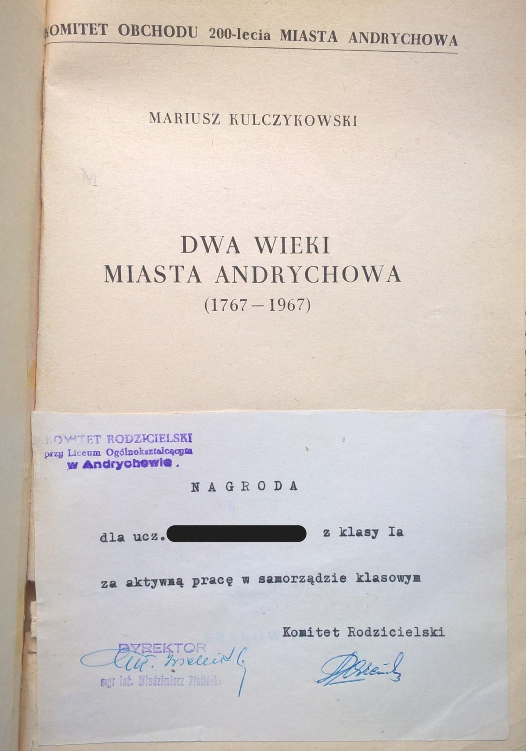 Książka "Dwa wieki miasta Andrychowa (1767-1967) Mariusz Kulczykowski, 1967 r.