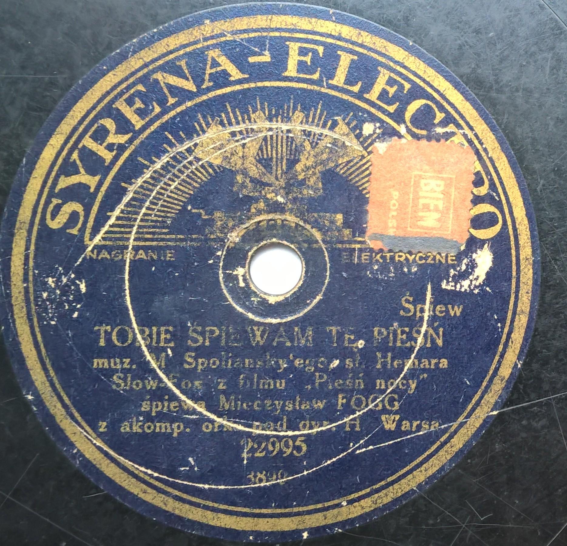 Płyta szelakowa Syrena-Electro - tango "Bajka" oraz slow-fox "Tobie śpiewam tę pieśń" MIECZYSŁAW FOGG