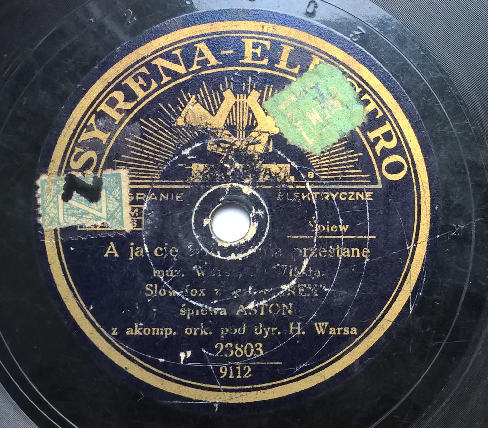 Płyta szelakowa Syrena-Electro - tango "Próżnobym chciał zapomnieć" oraz slowfox "A ja cię kochać nie przestanę" - śpiewa ADAM ASTON