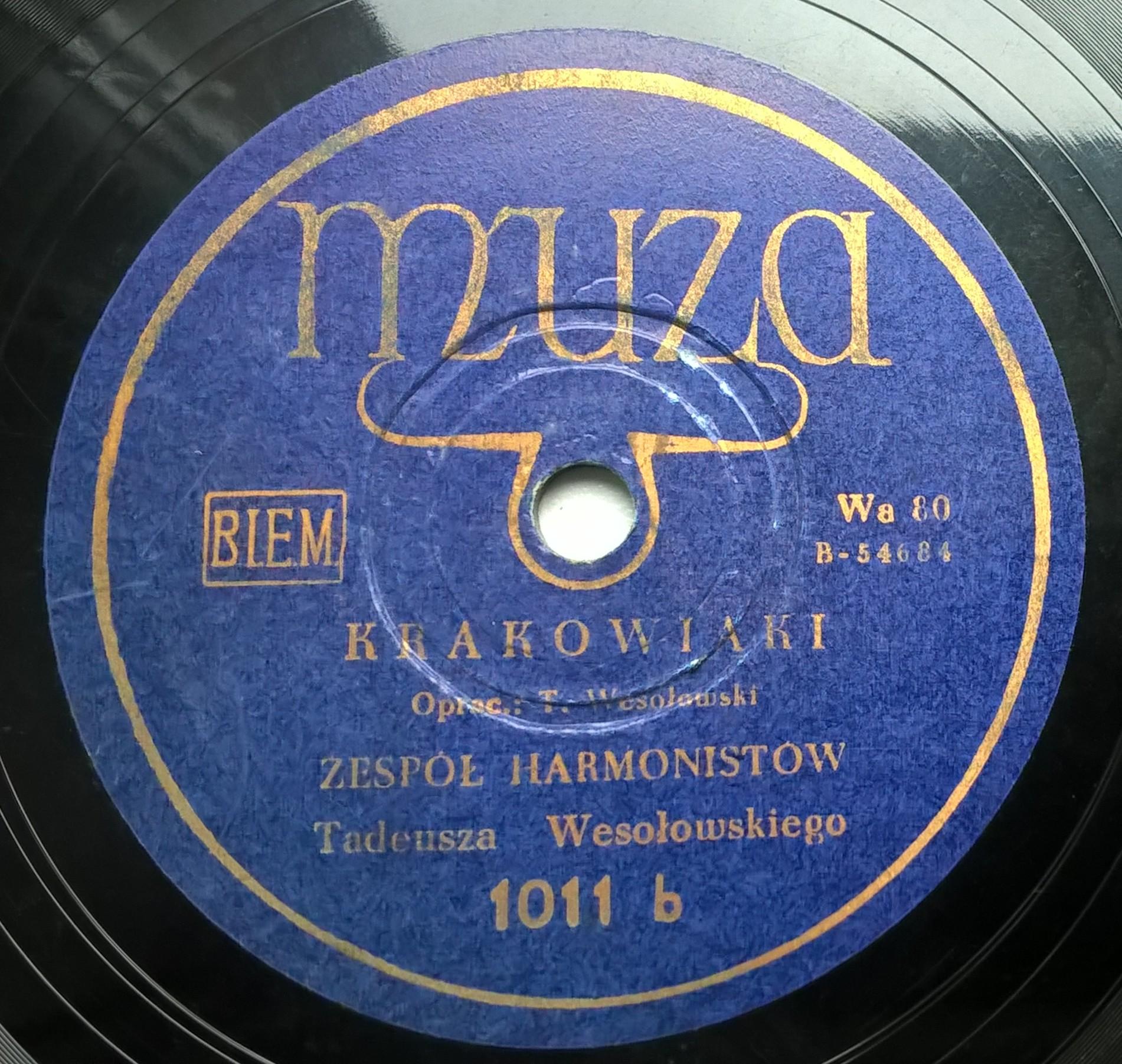 Płyta szelakowa Muza - Walczyk "NAD NAROCZĄ" oraz "KRAKOWIAKI" - Zespół Harmonistów