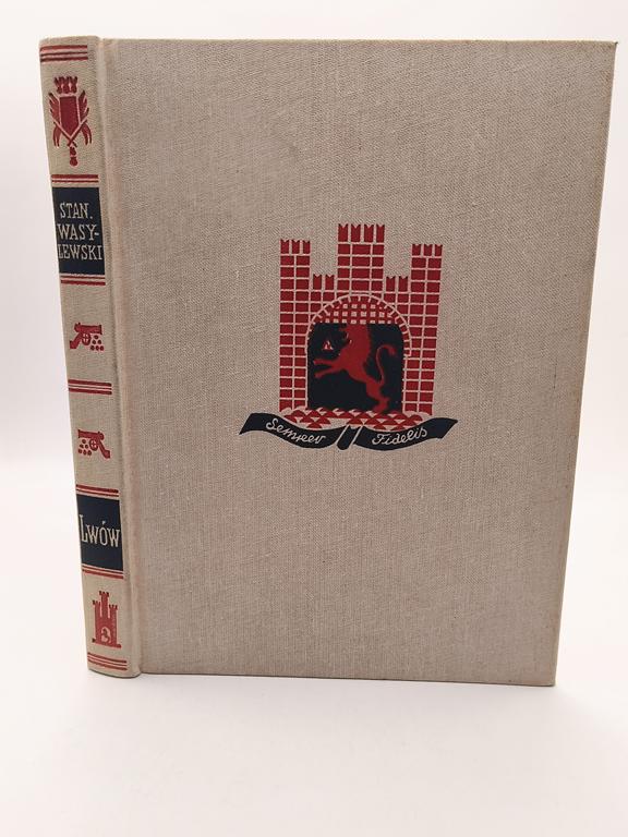 Książka „Lwów” Stanisław Wasylewski, 1930 r. – reprint z 1995 r.