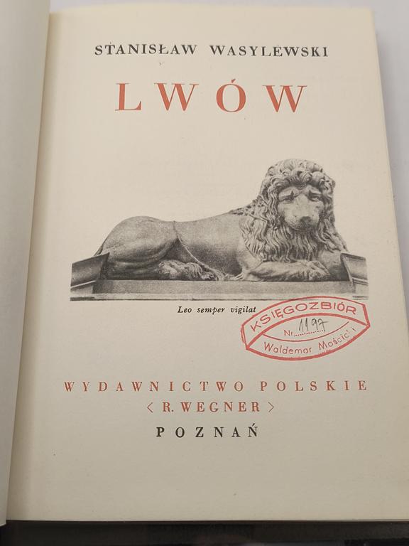 Książka „Lwów” Stanisław Wasylewski, 1930 r. – reprint z 1995 r.